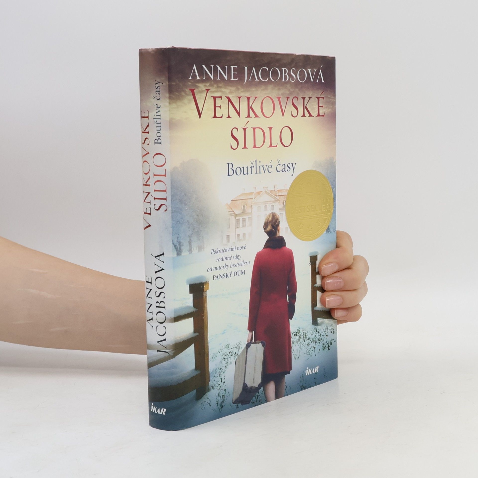 Anne Jacobs Venkovské sídlo. Bouřlivé časy