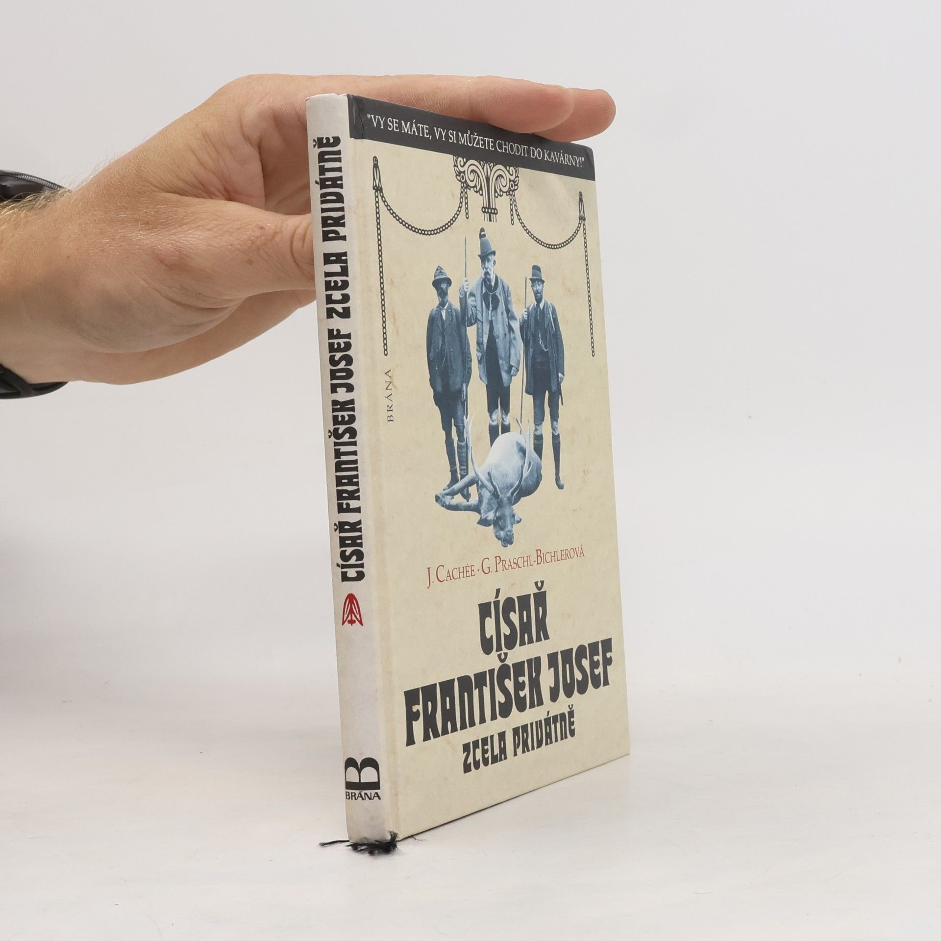 Císař František Josef zcela privátně