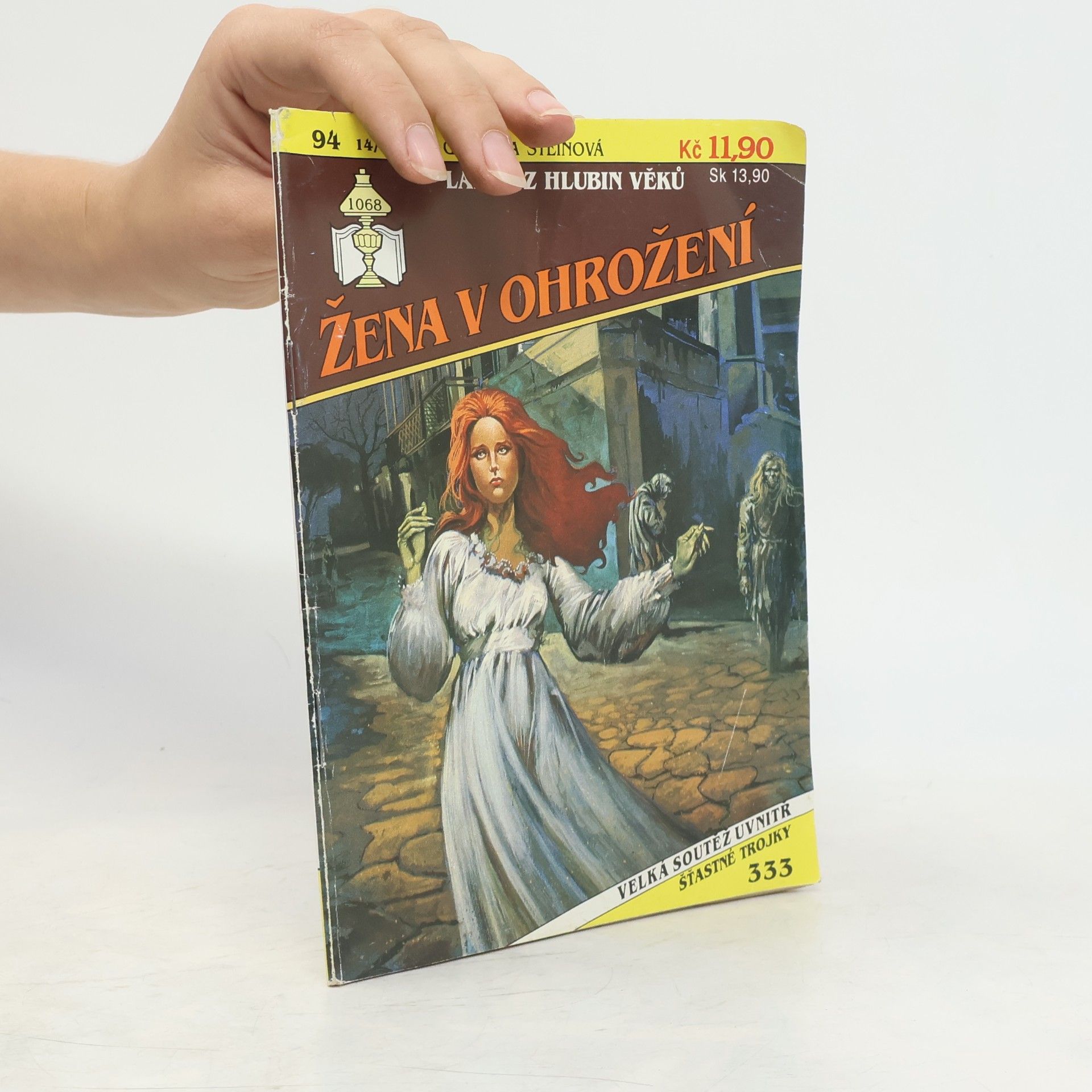 Gabriela Stein Žena v ohrožení. Láska z hlubin věků