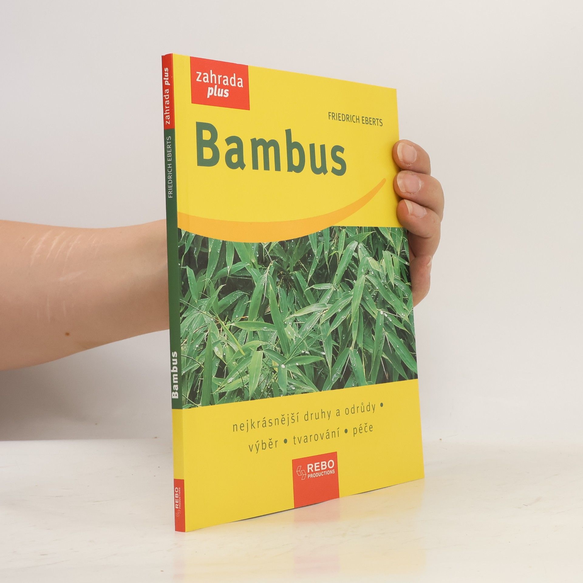 Friedrich Eberts Bambus - Zahrada plus
