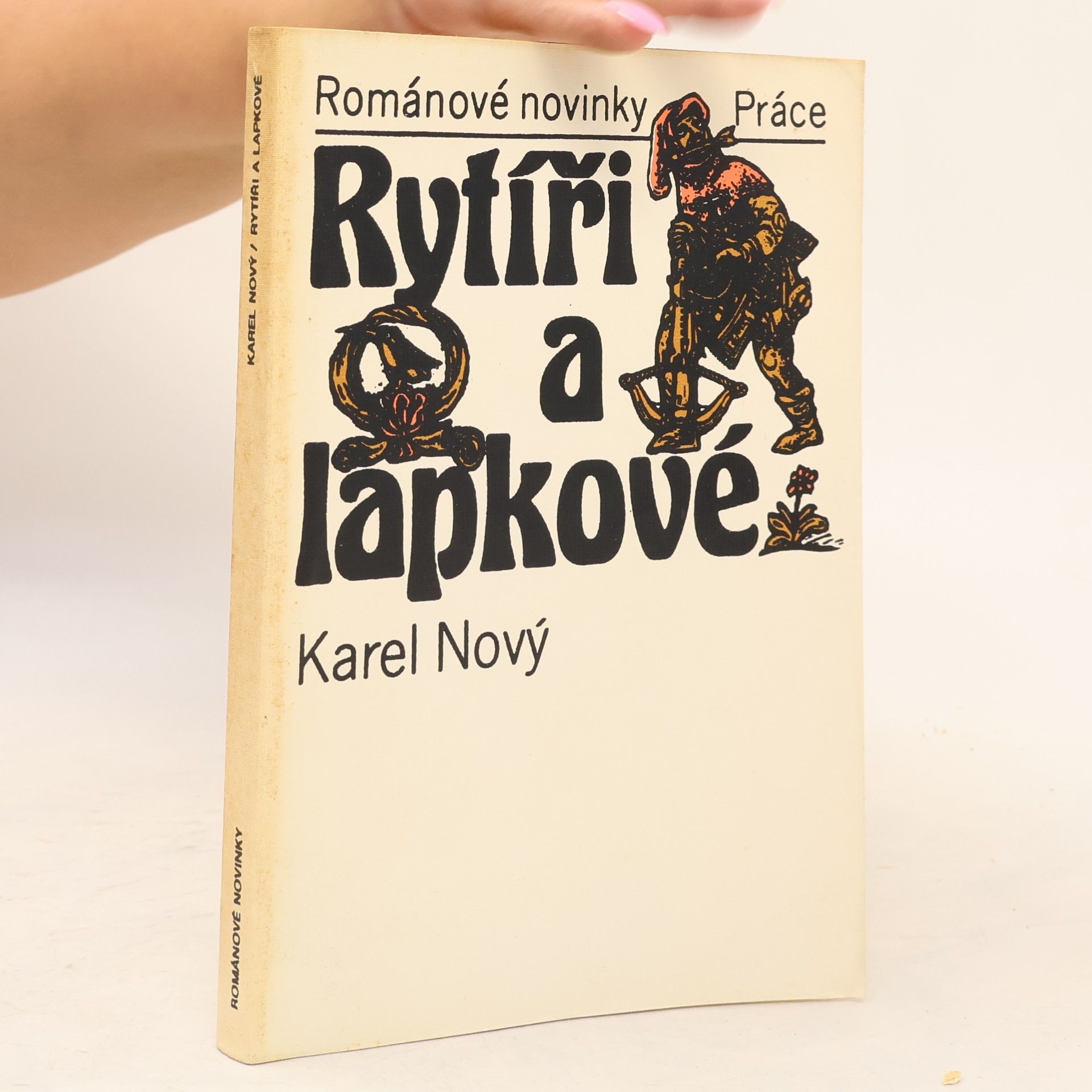 Karel Nový Rytíři a lapkové