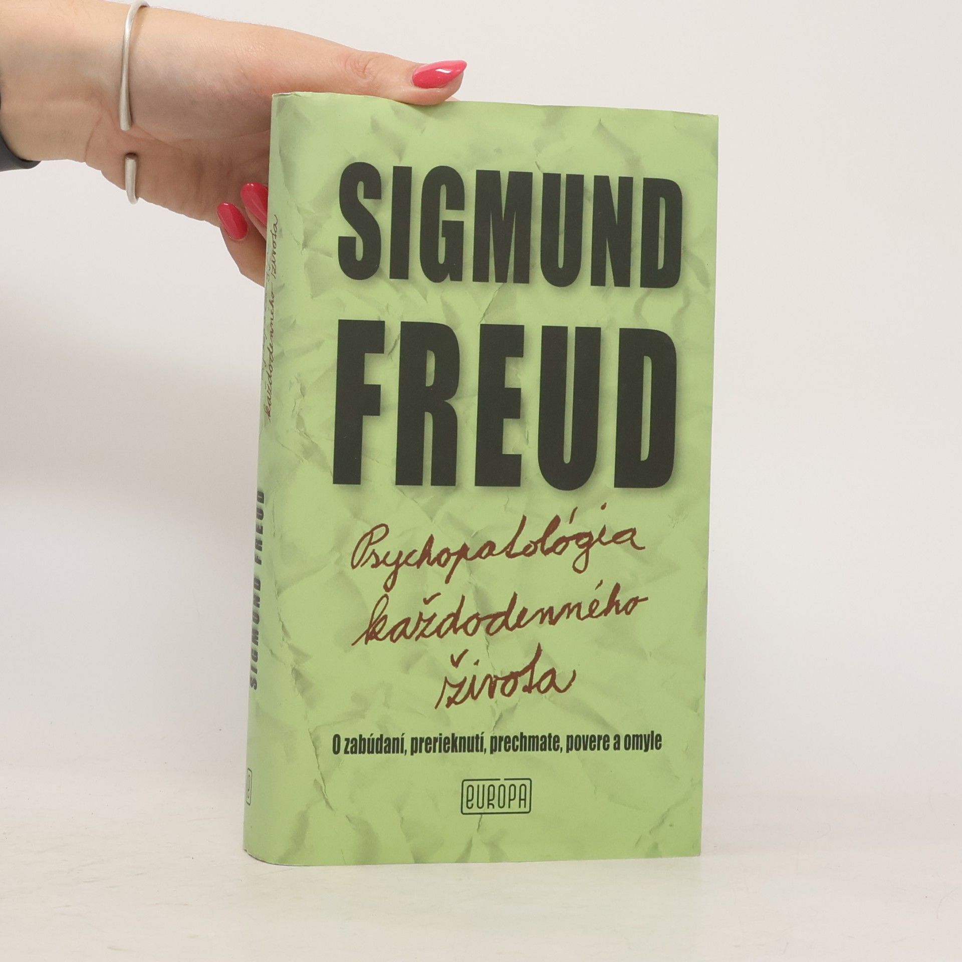 Sigmund Freud Psychopatológia každodenného života