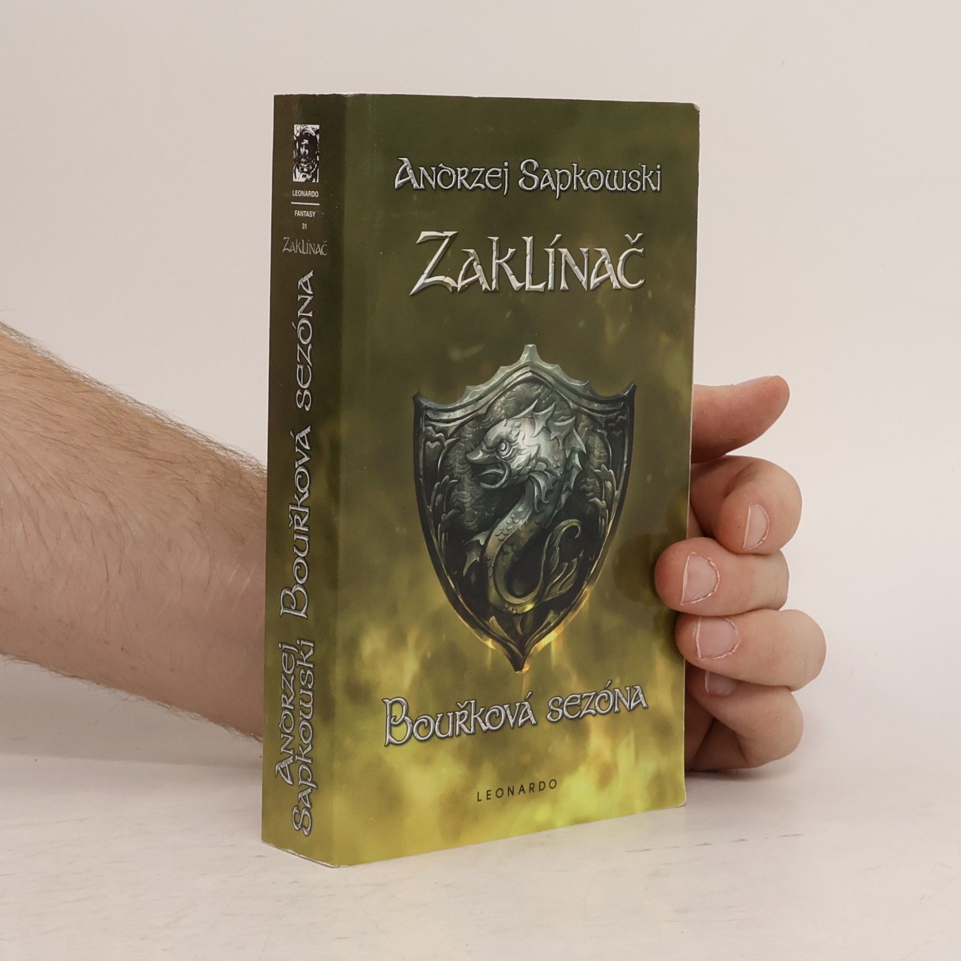 Andrzej Sapkowski Zaklínač. Bouřková sezóna