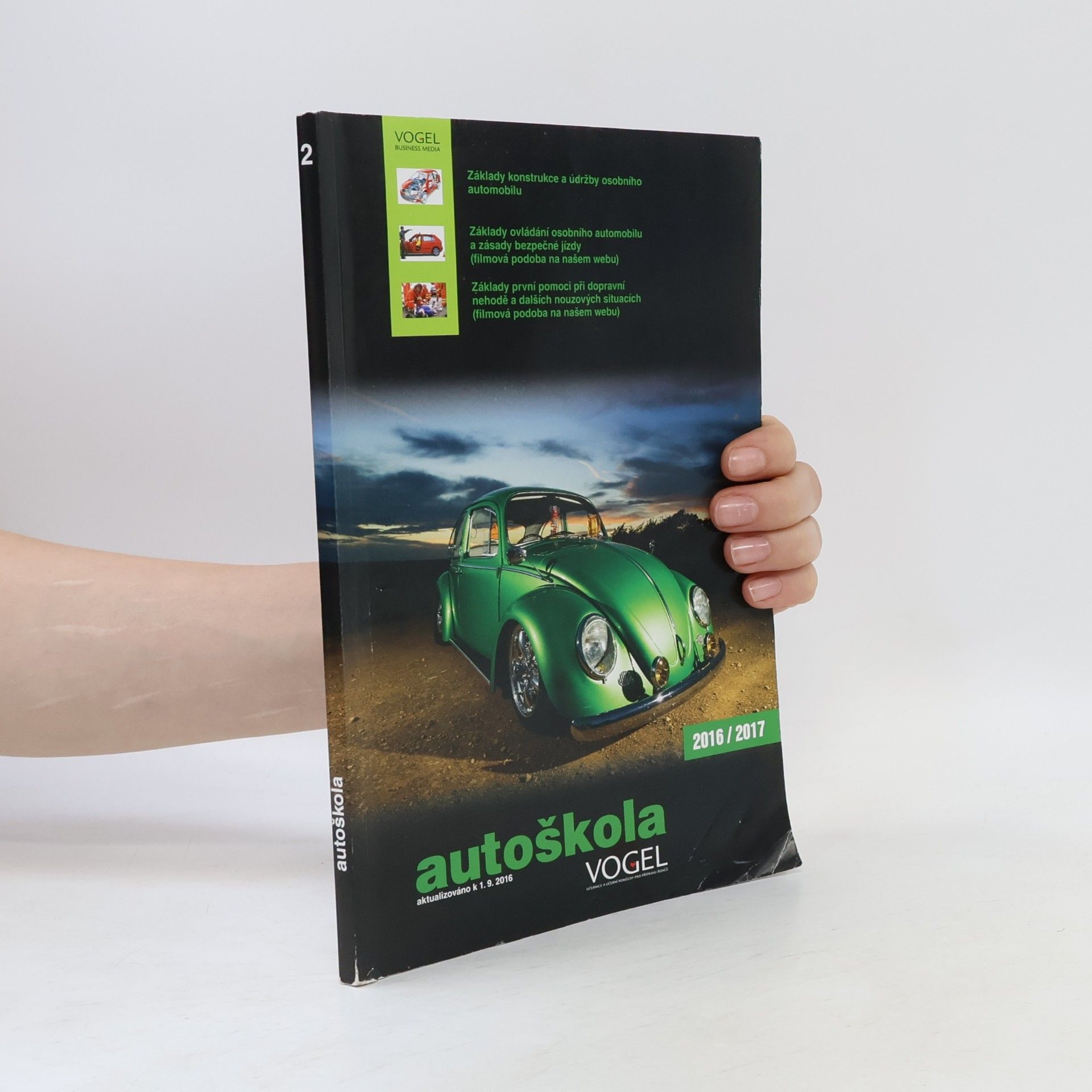 Kolektiv autorů Autoškola 1. díl 2016/2017