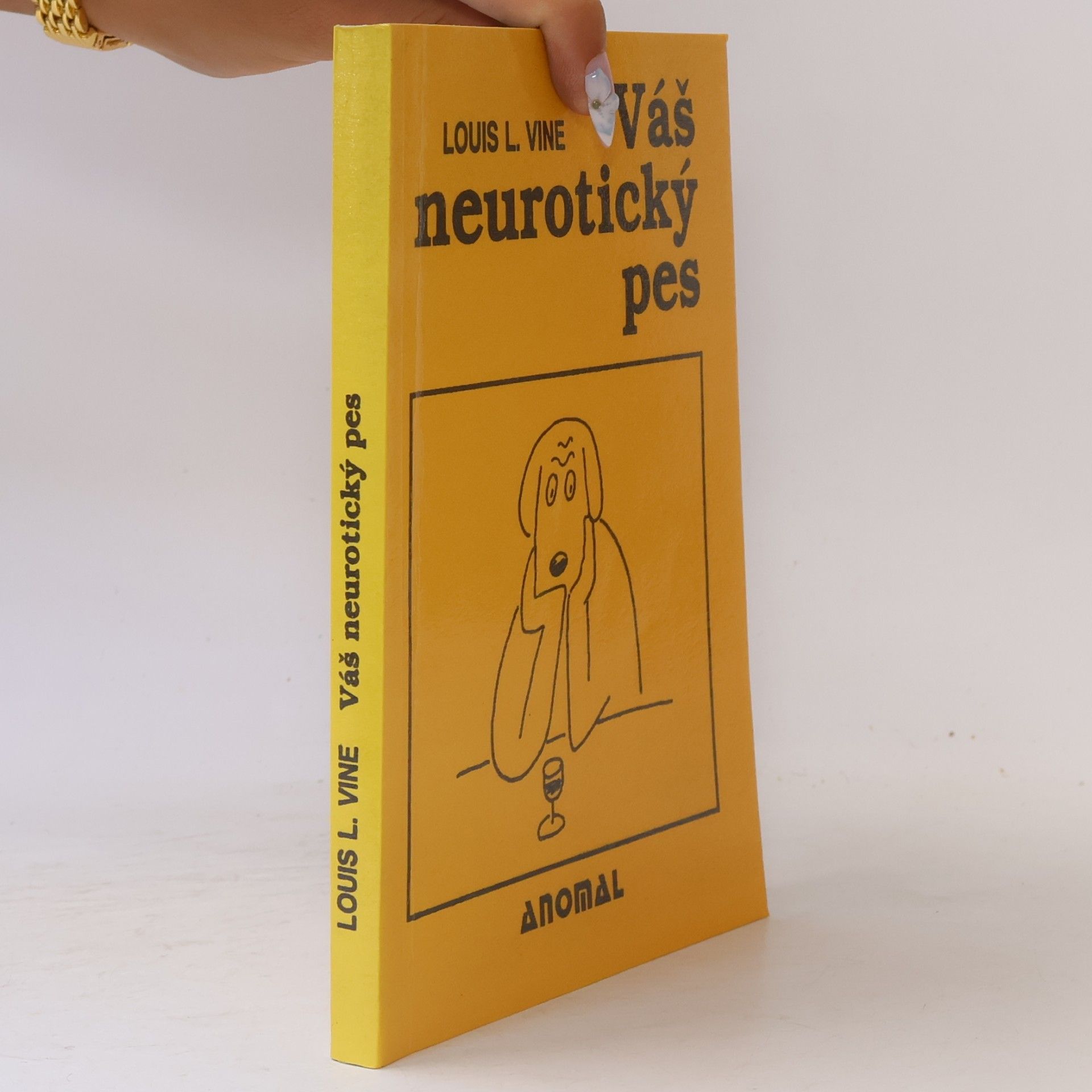 Vladimír Jiránek Váš neurotický pes