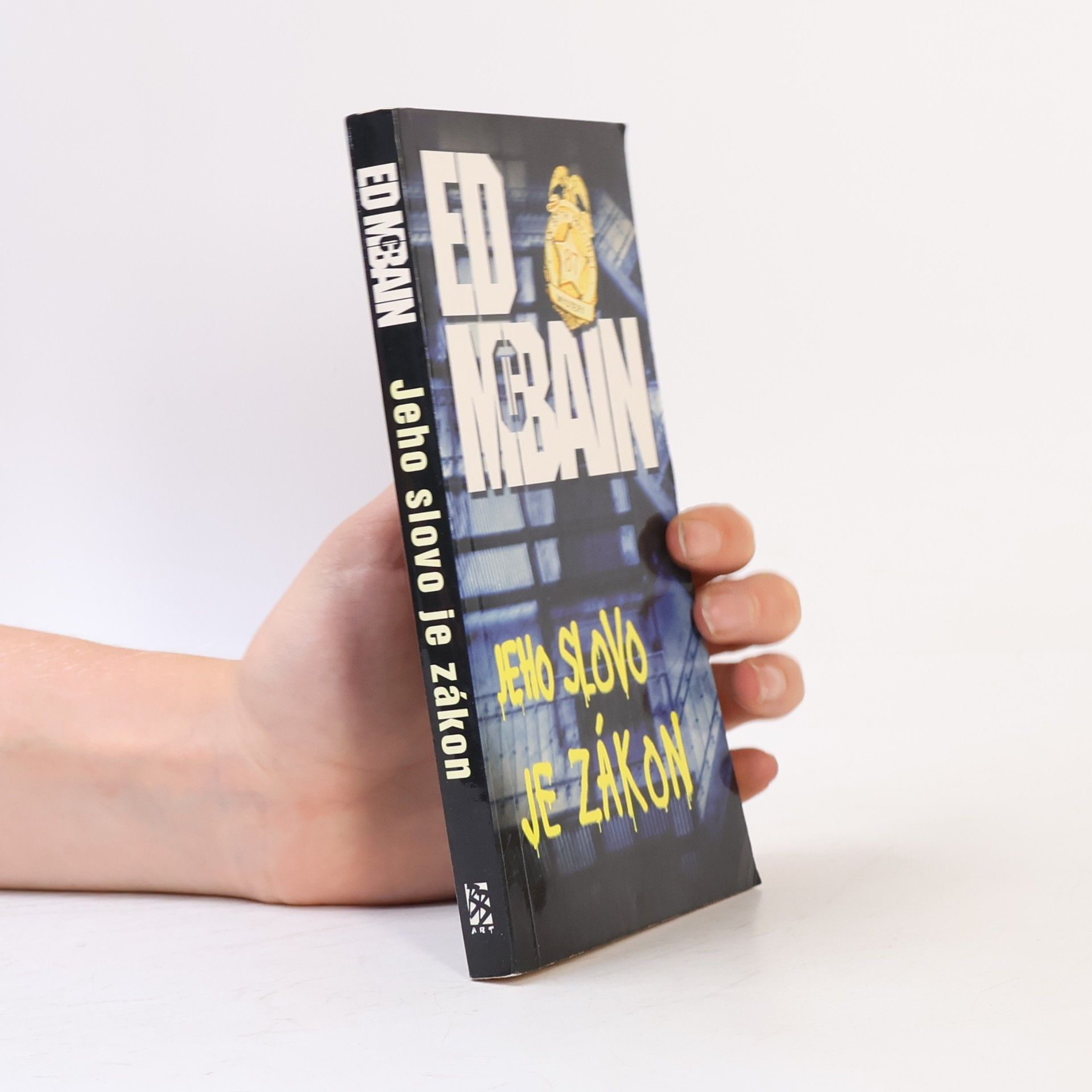Ed McBain Jeho slovo je zákon