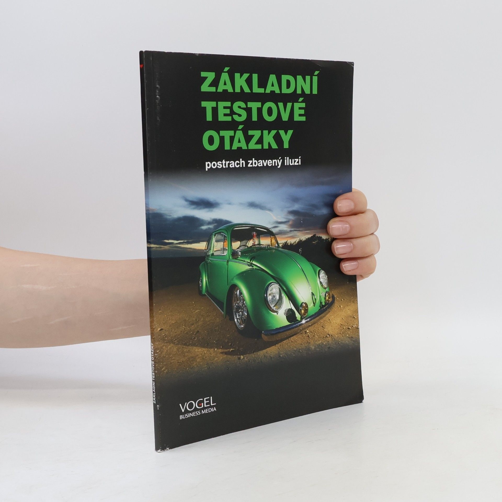 Kolektiv autorů Základní testové otázky