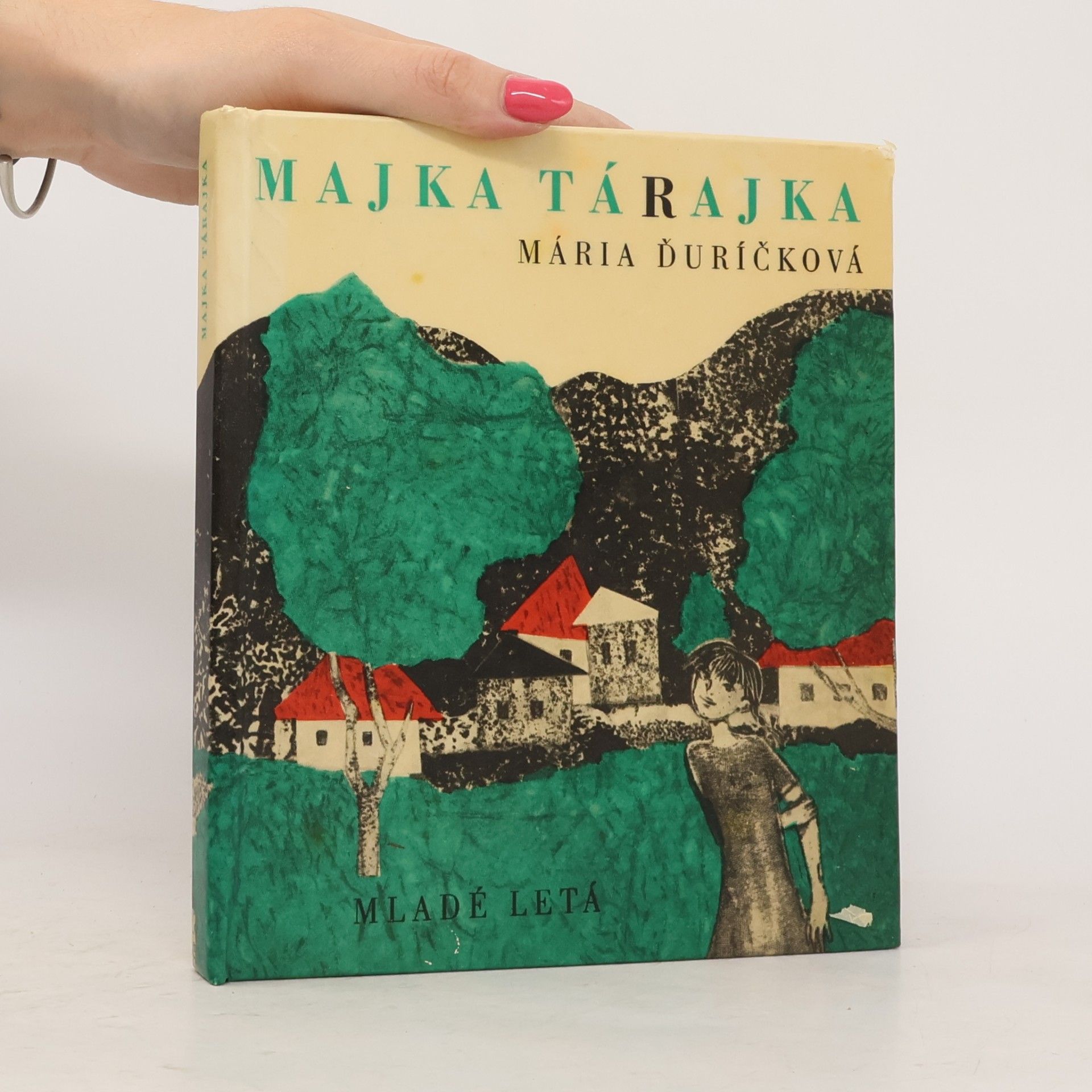 Mária Ďuríčková Majka tárajka