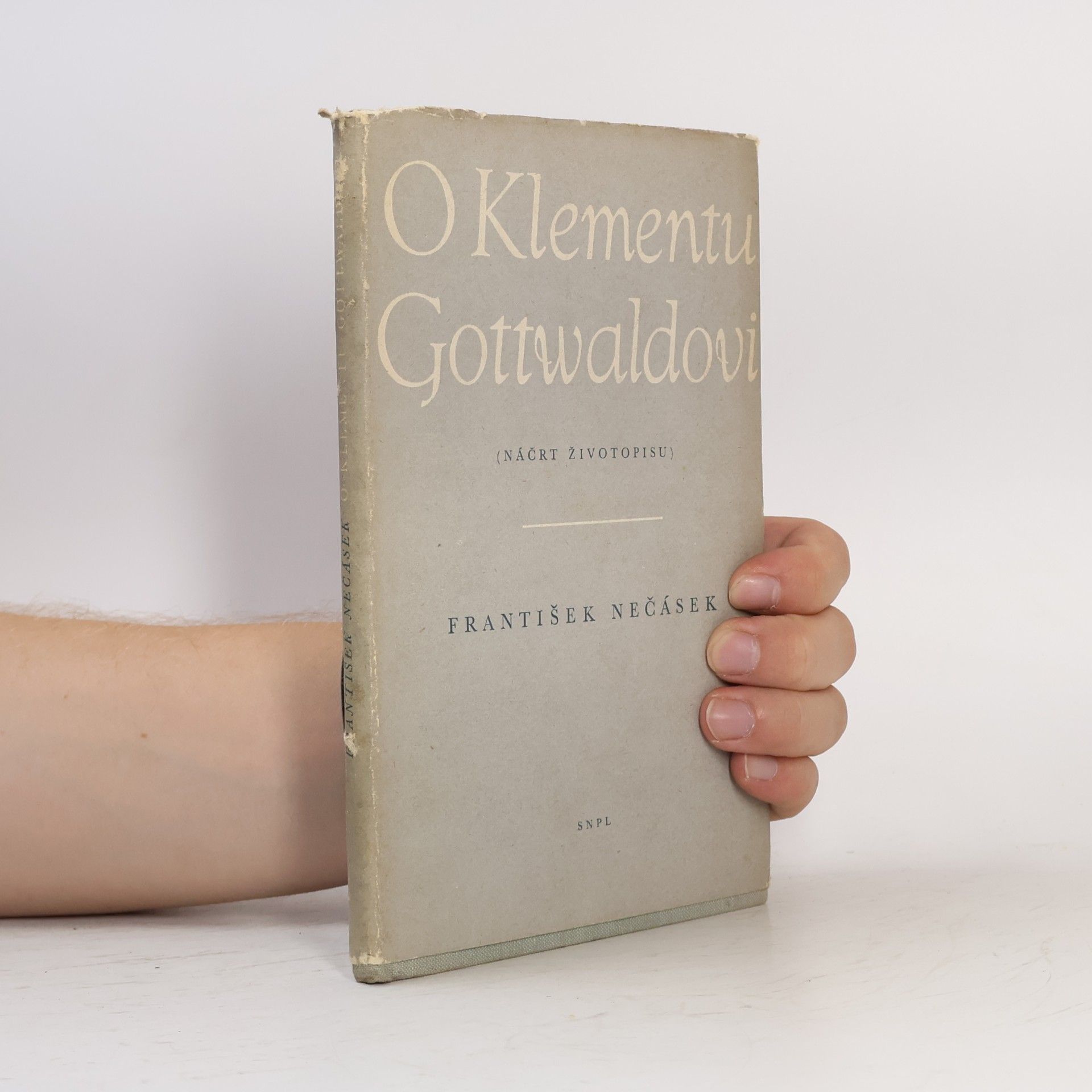 František Nečásek O Klementu Gottwaldovi
