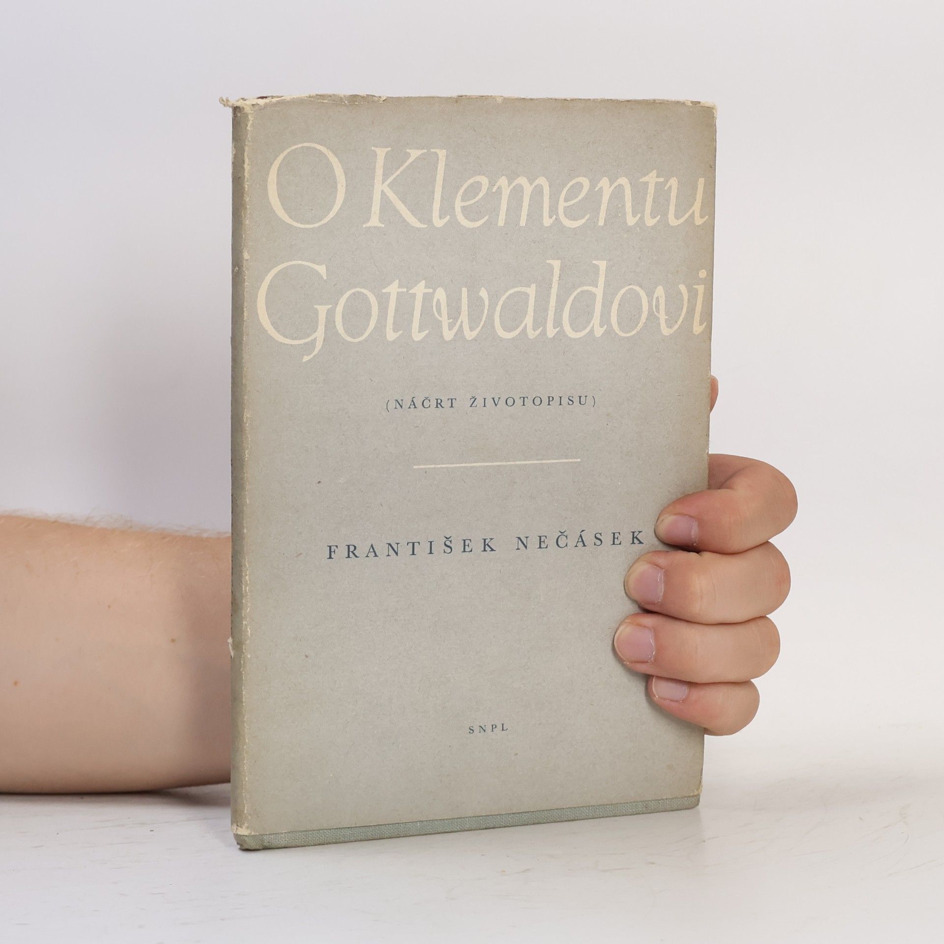 František Nečásek O Klementu Gottwaldovi