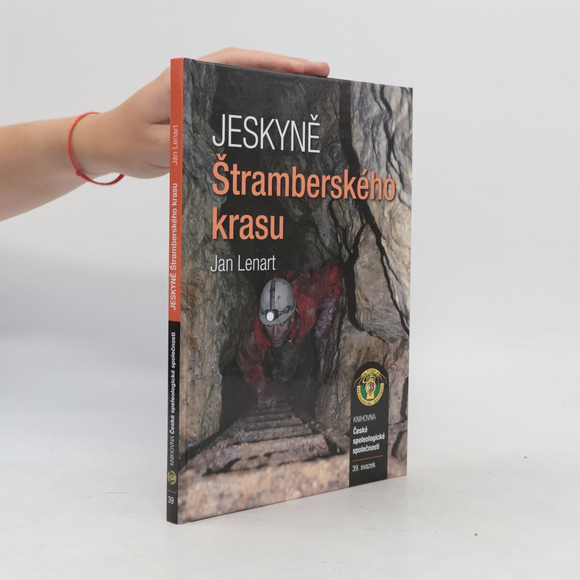 Jan Lenart Jeskyně Štramberského krasu
