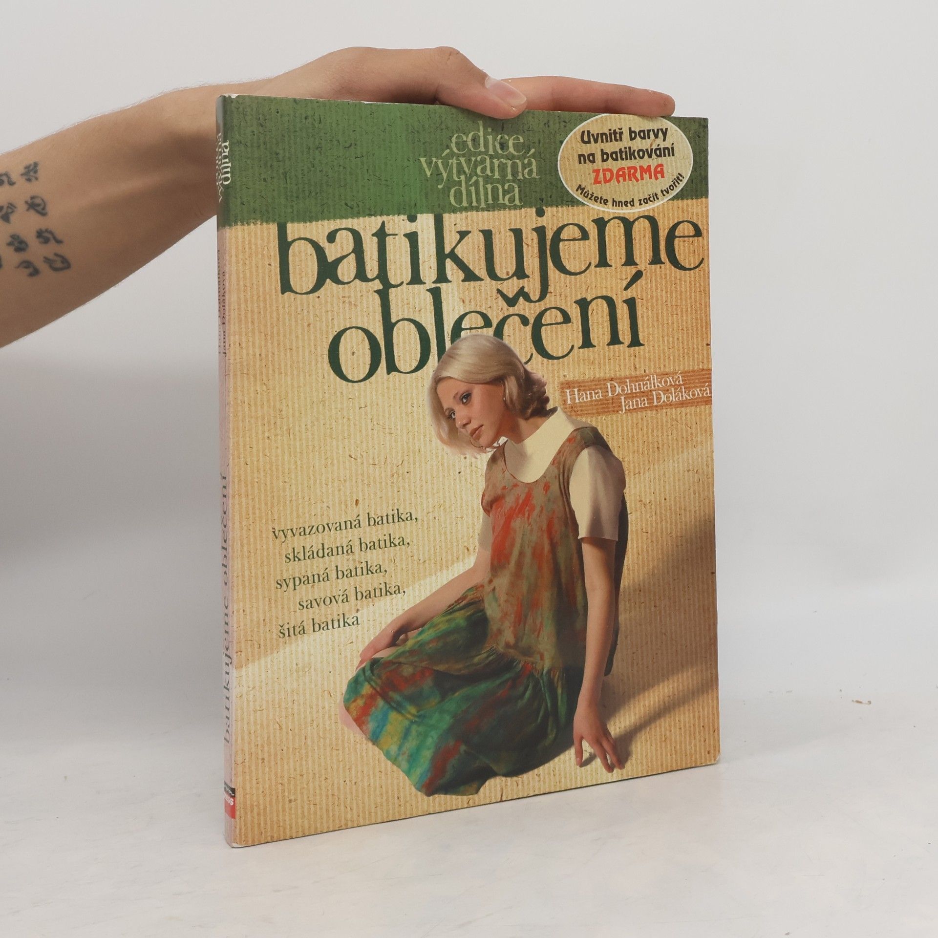 Jana Doláková Batikujeme oblečení