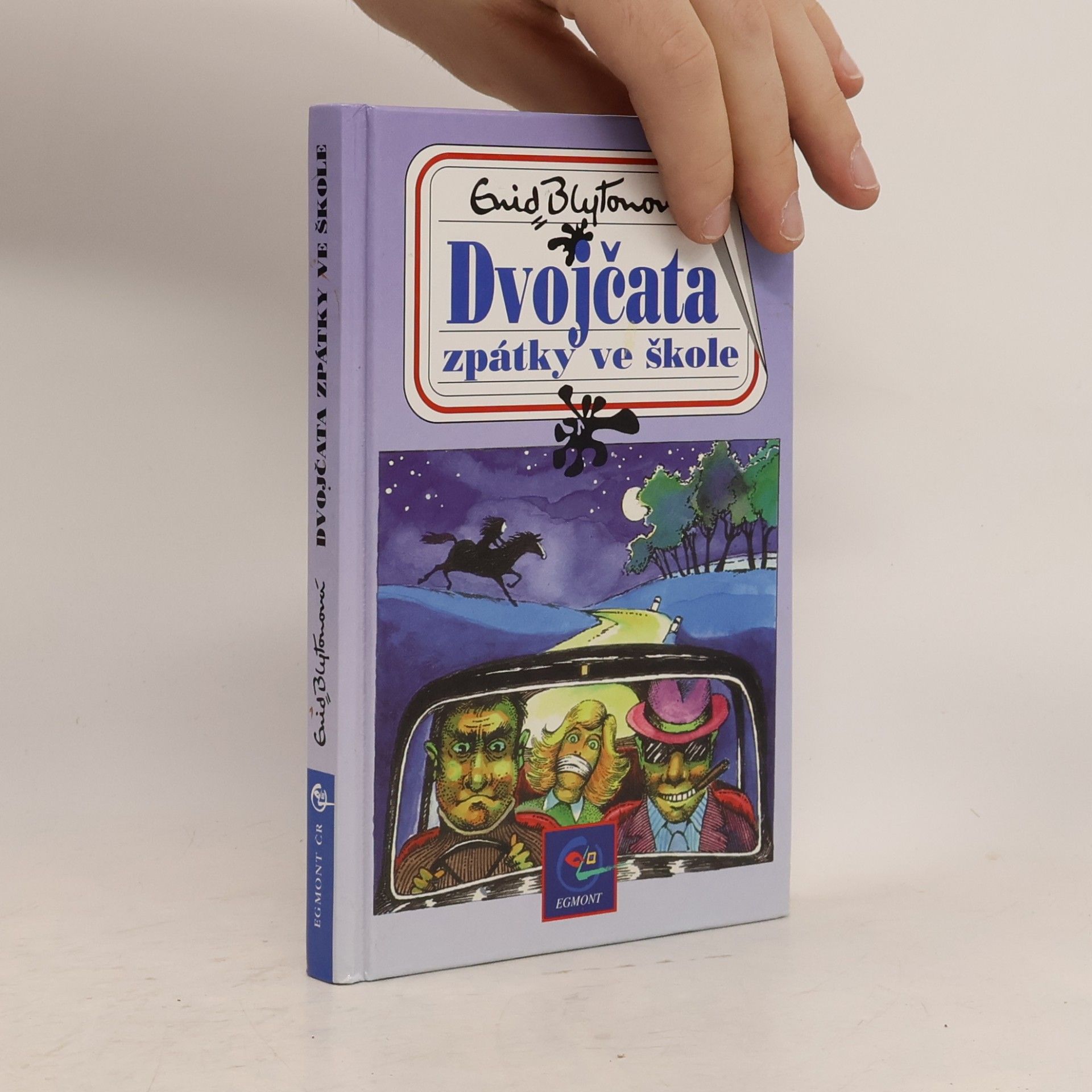 Enid Blyton Dvojčata zpátky ve škole. Třetí ze série příběhů ze školy St. Clare