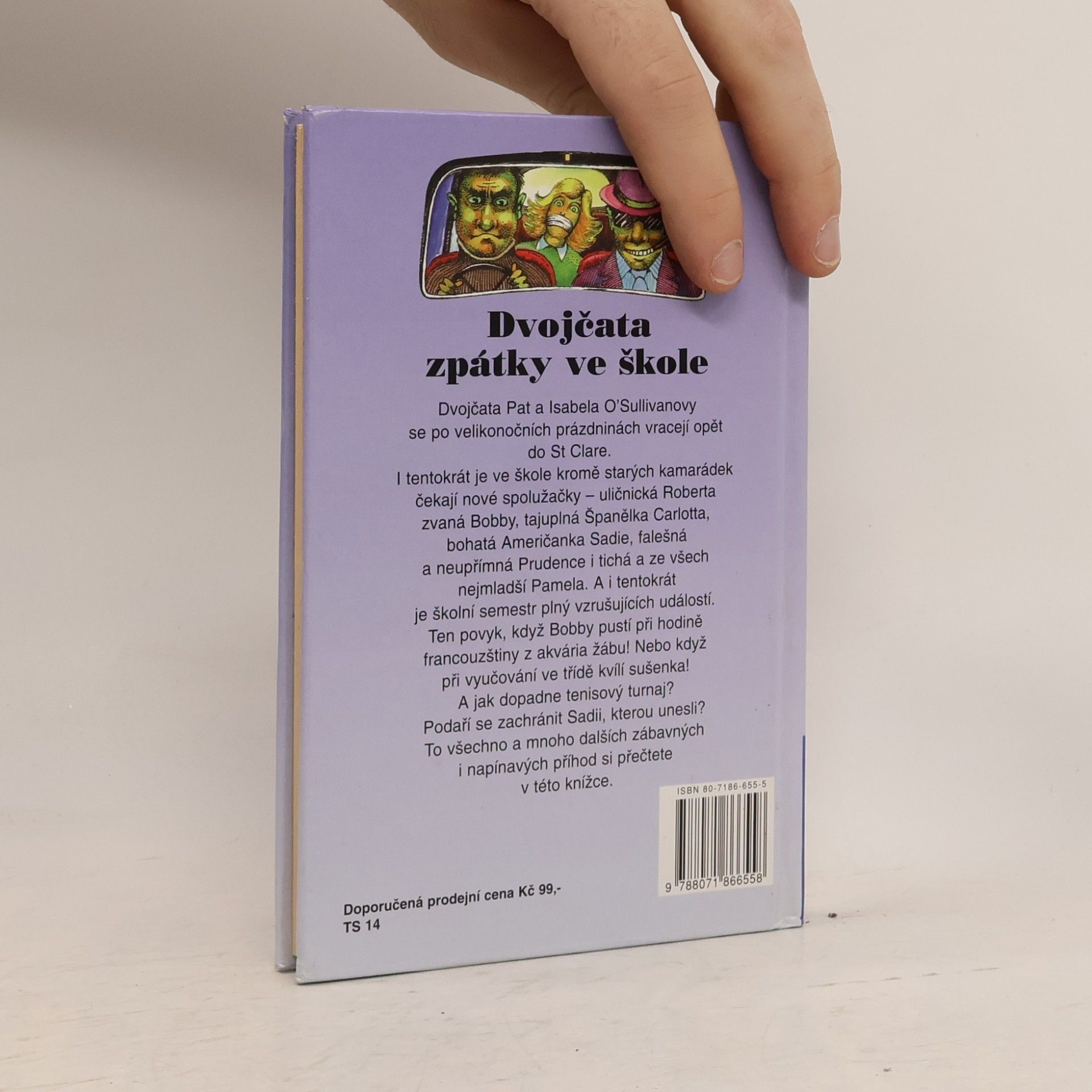Enid Blyton Dvojčata zpátky ve škole. Třetí ze série příběhů ze školy St. Clare