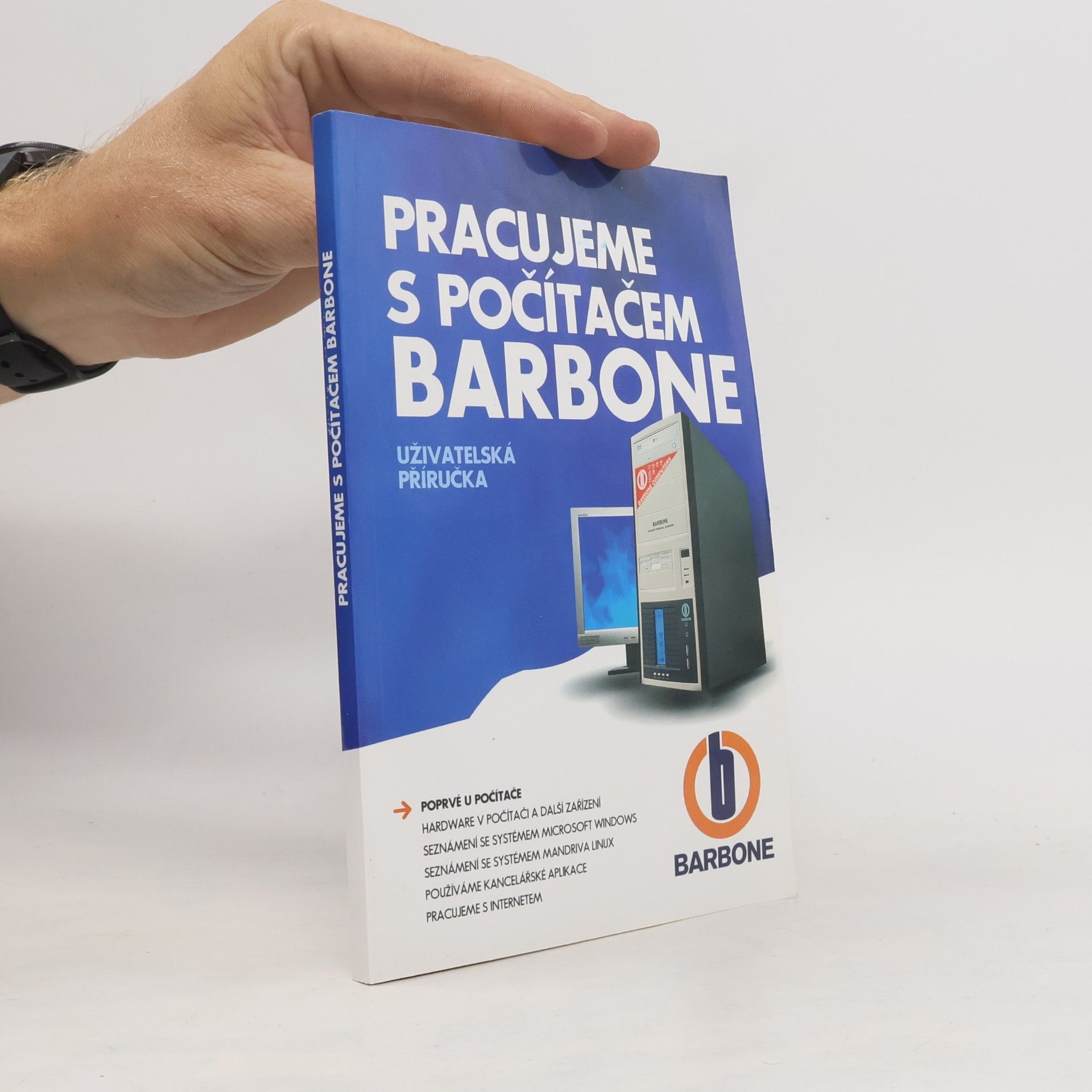 Ivan Bíbr Pracujeme s počítačem Barbone
