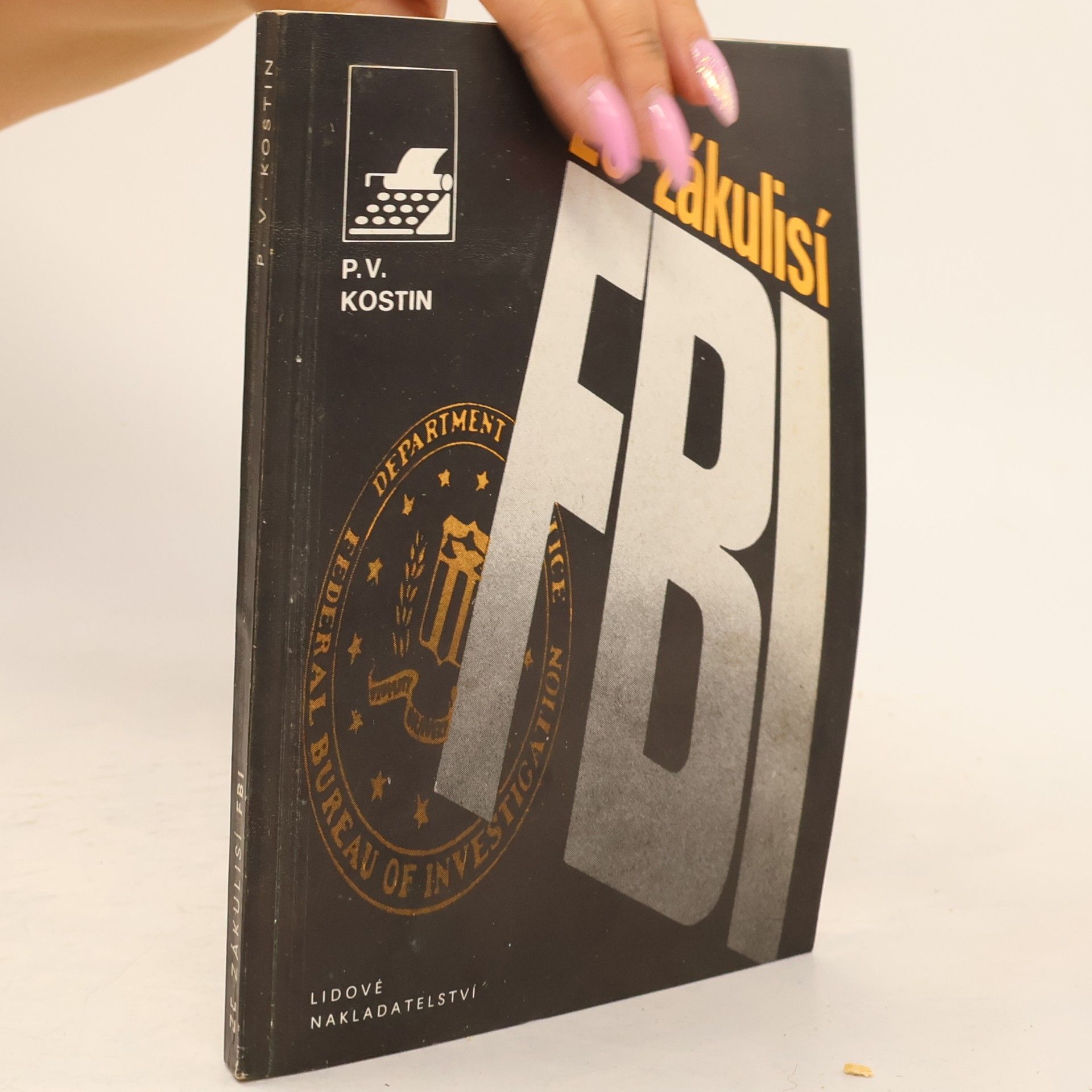 P. V. Kostin Ze zákulisí FBI