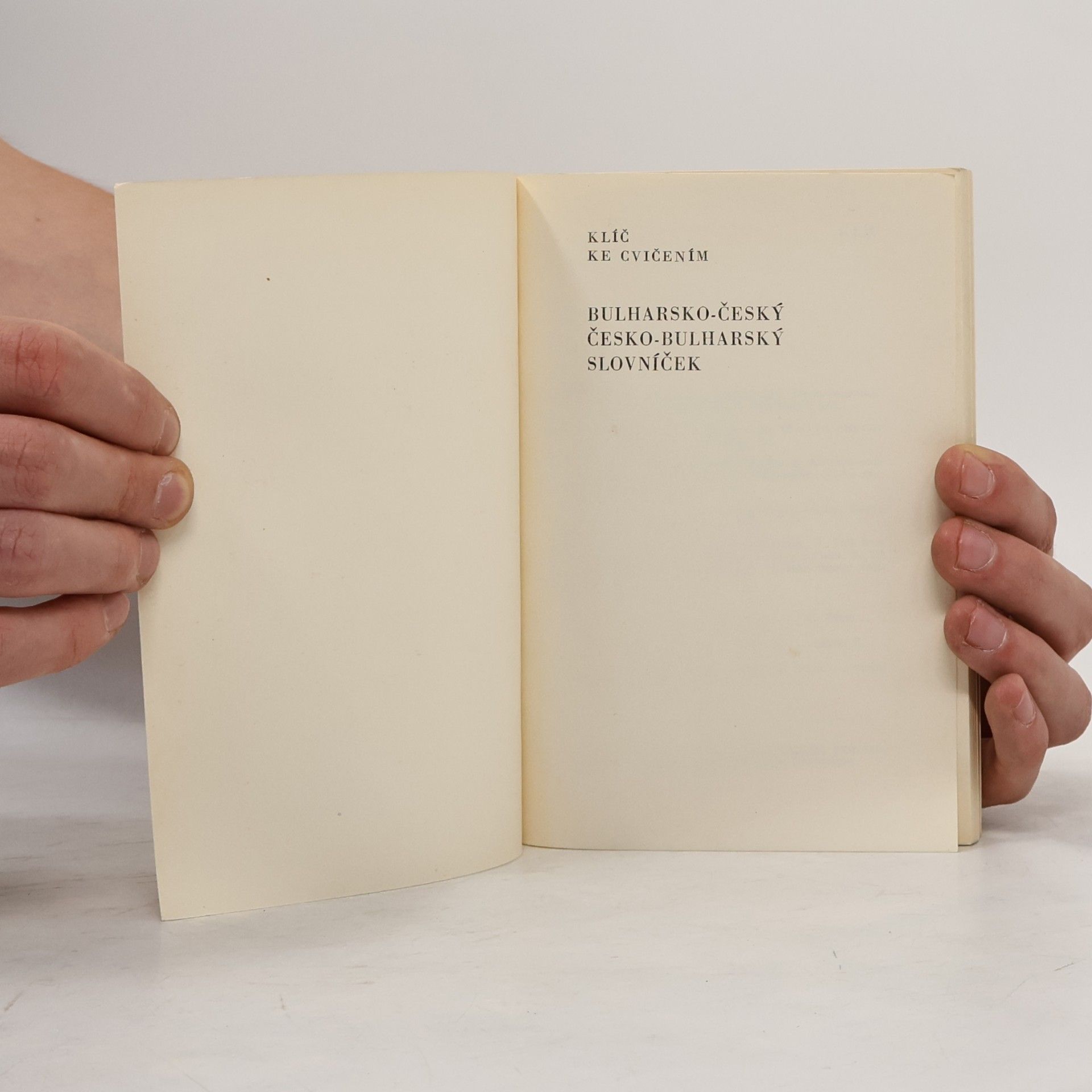 Autores varios Klíč ke cvičením. bulharsko-český, česko-bulharský slovníček