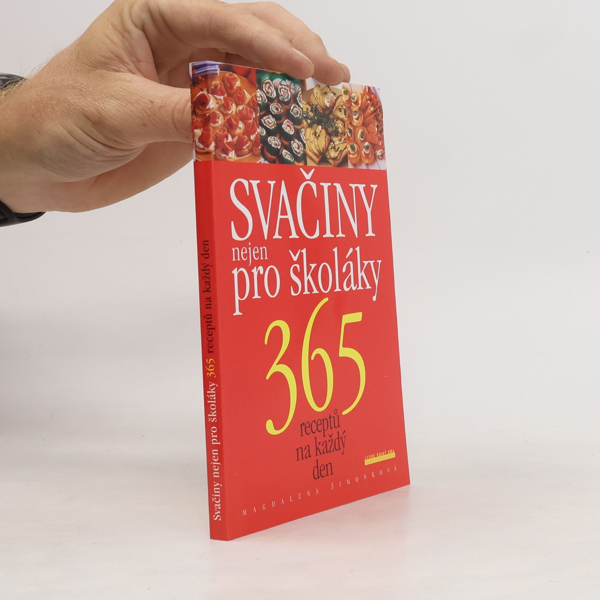 Magdalena Šimonková Svačiny nejen pro školáky