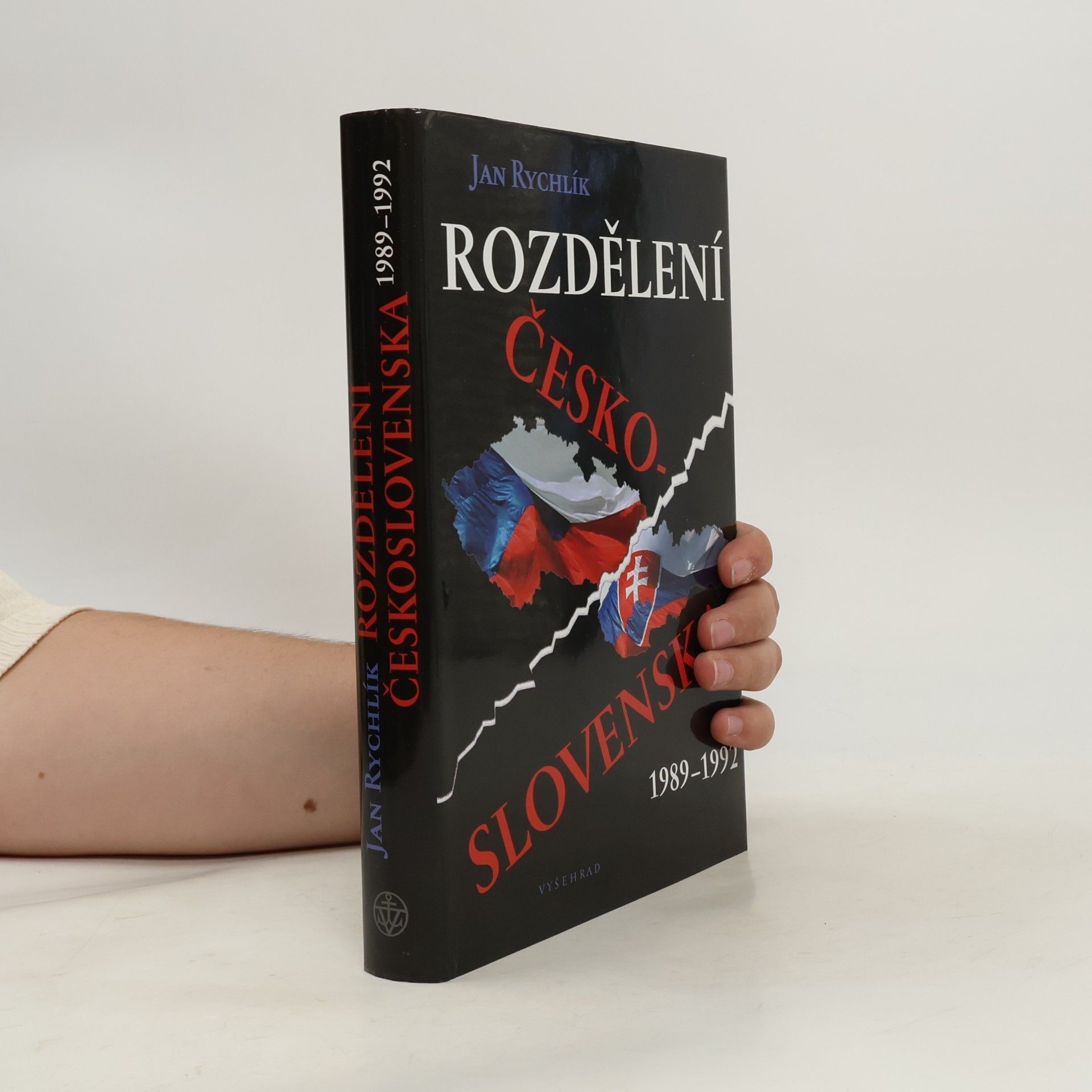 Jan Rychlík Rozdělení Československa 1989-1992