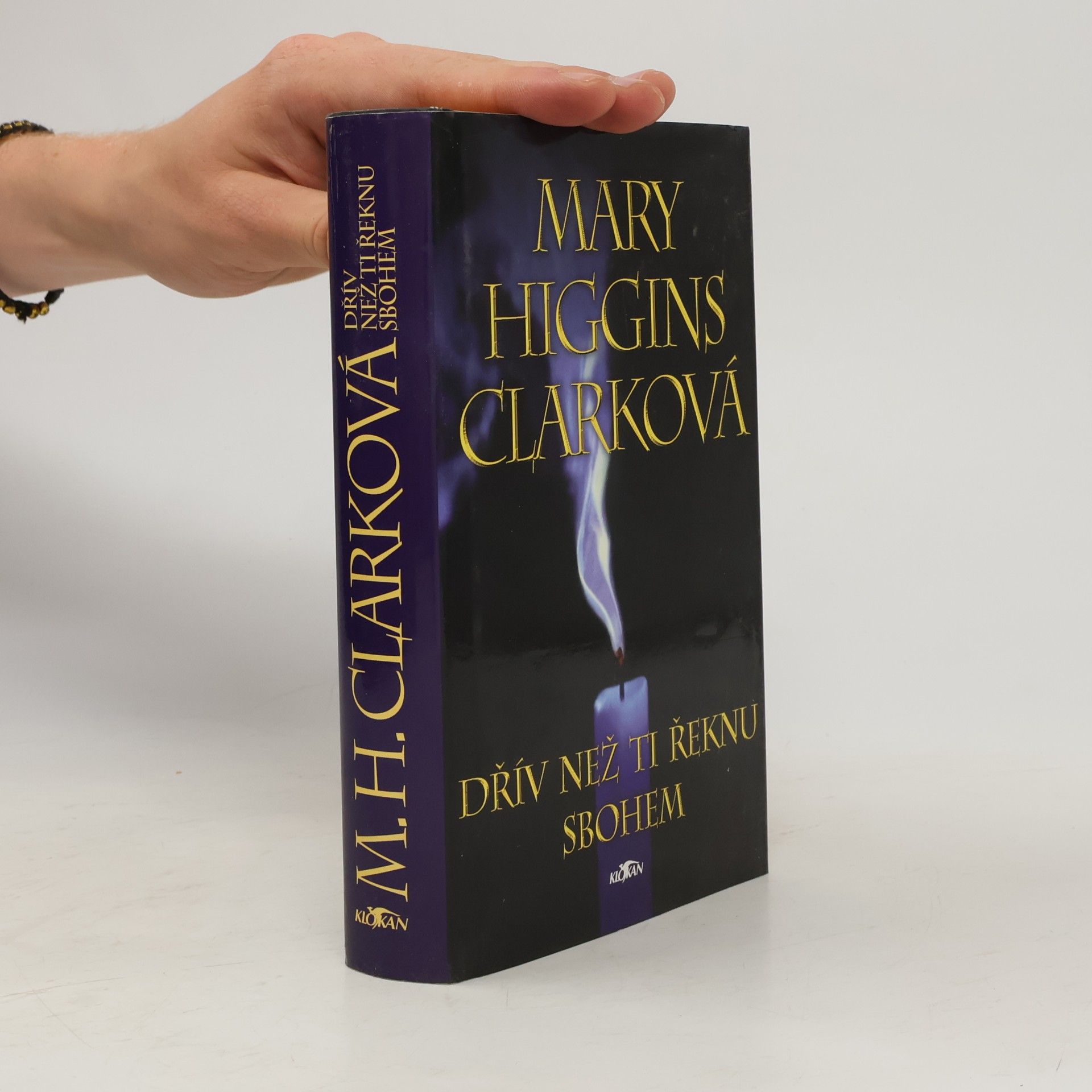 Mary Higginsová Clarková Dřív než ti řeknu sbohem