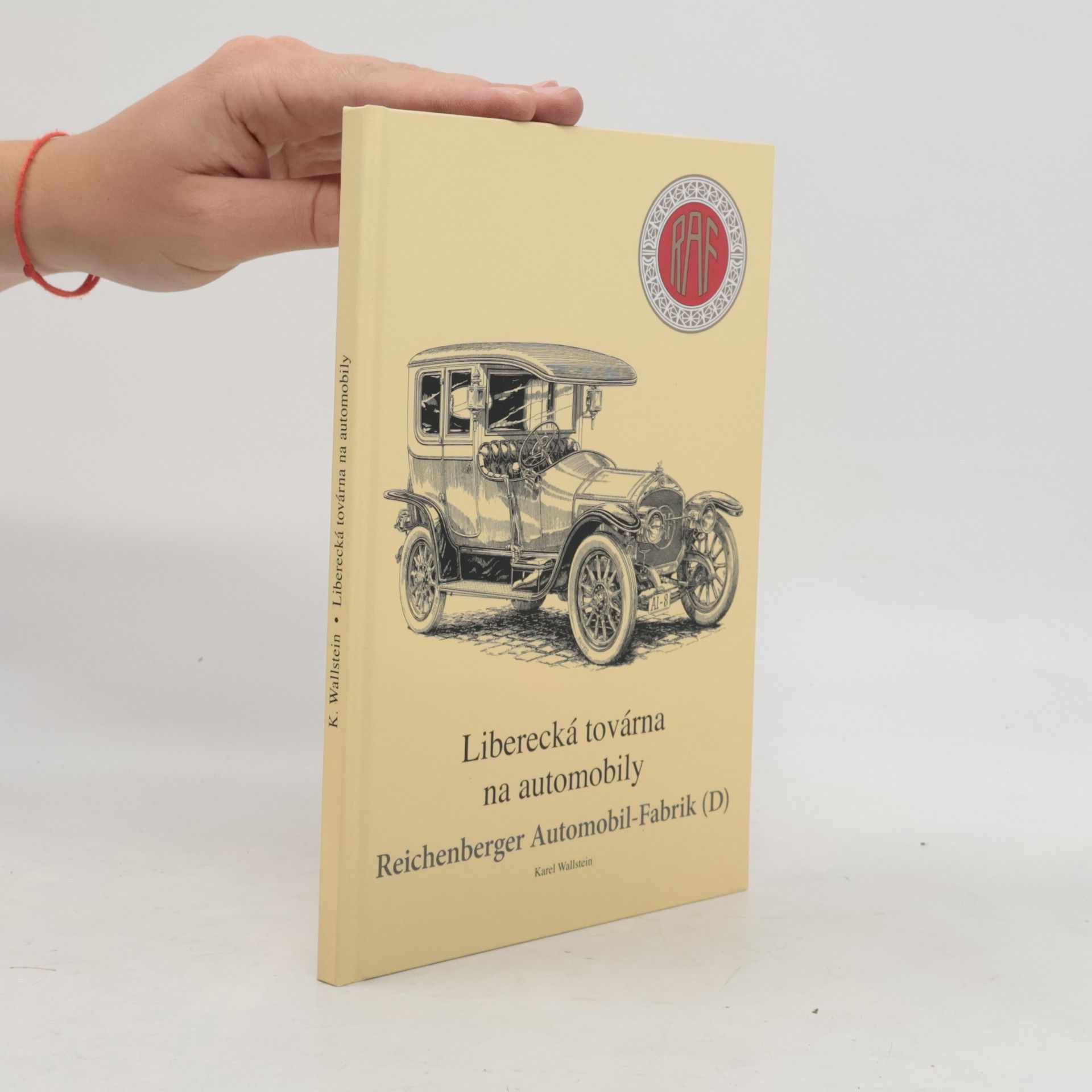 Karel Wallstein Liberecká továrna na automobily