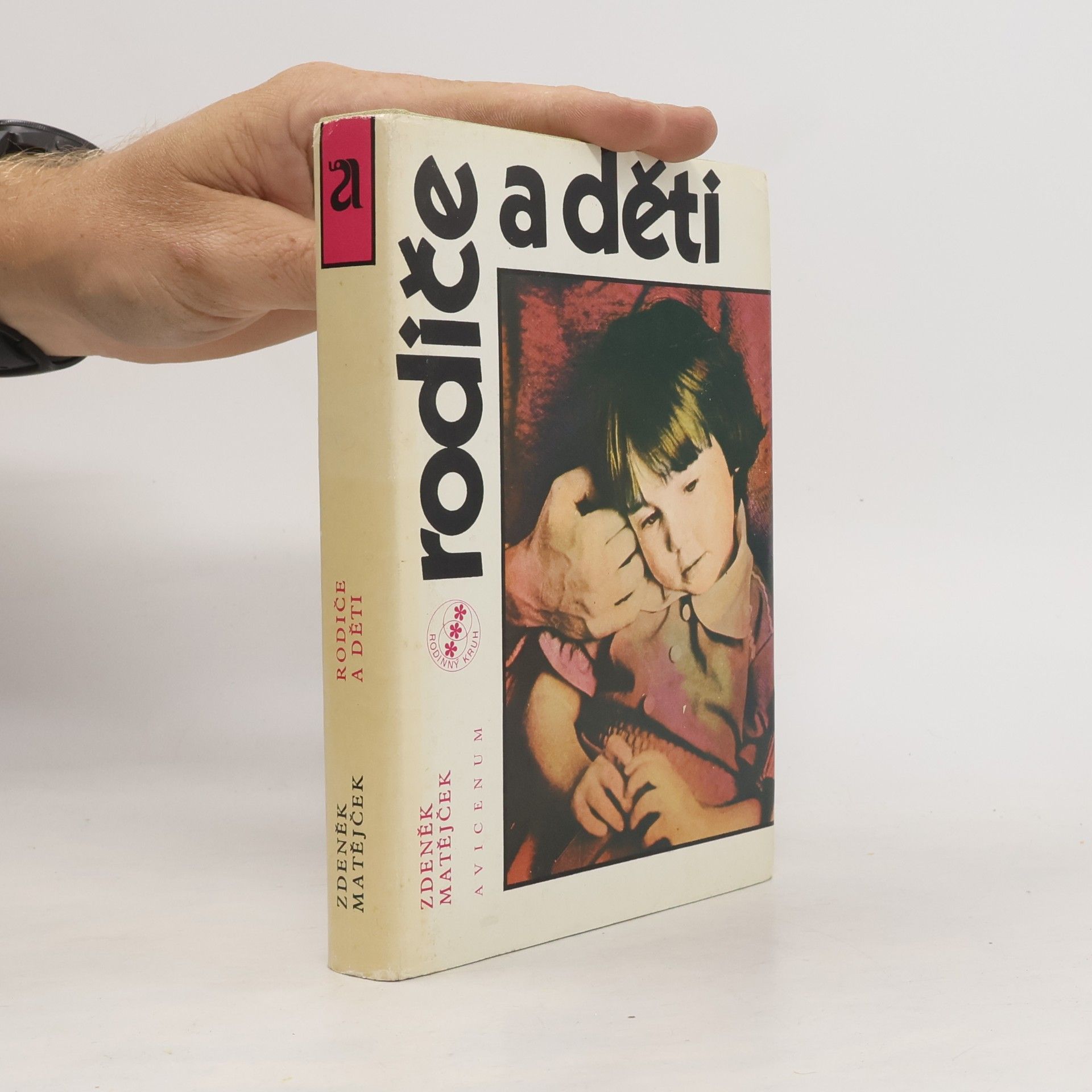 Zdeněk Matějček Rodiče a děti