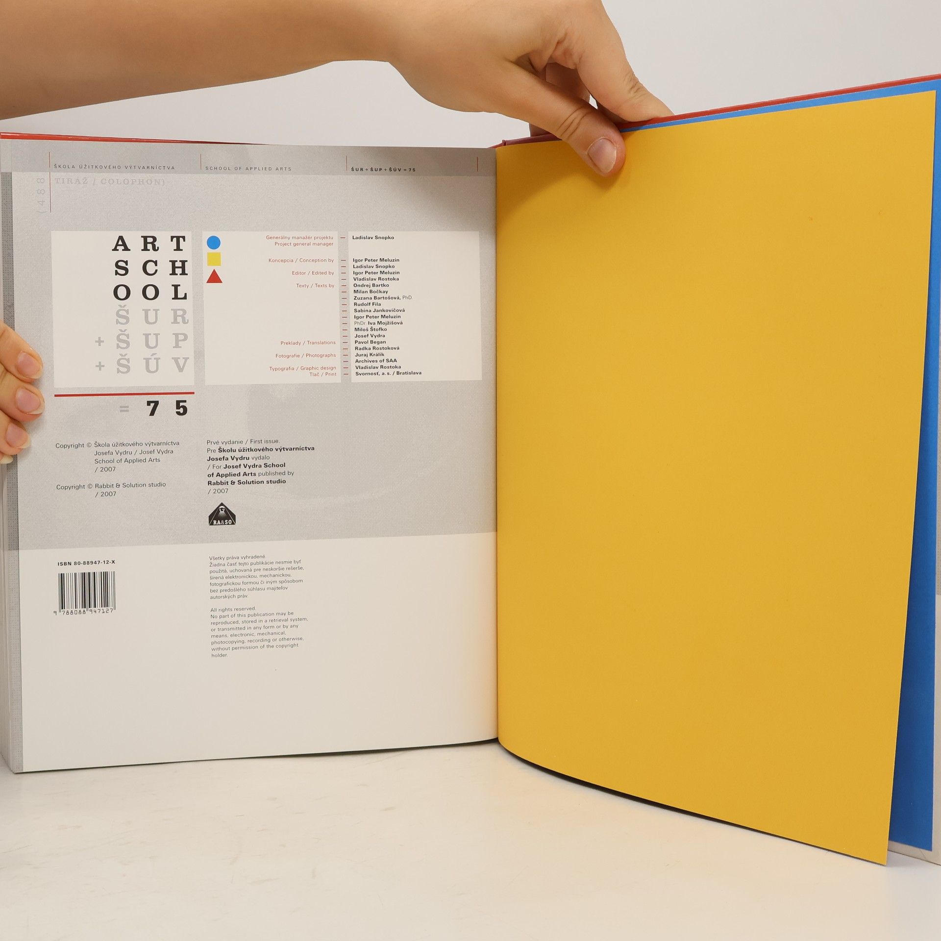 Autorenkollektiv Art school ŠUR + ŠUP + ŠÚV = 75