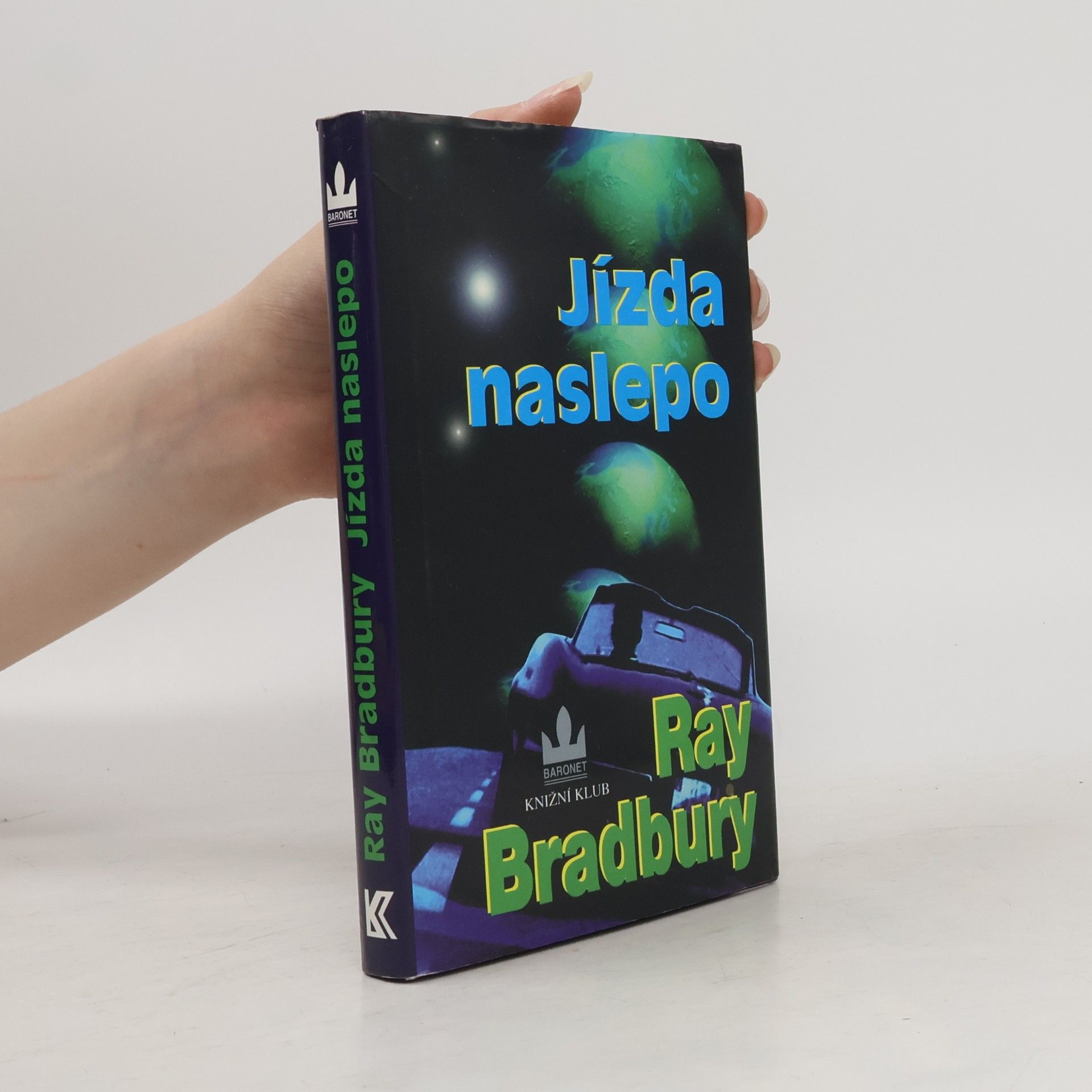Ray Bradbury Jízda naslepo