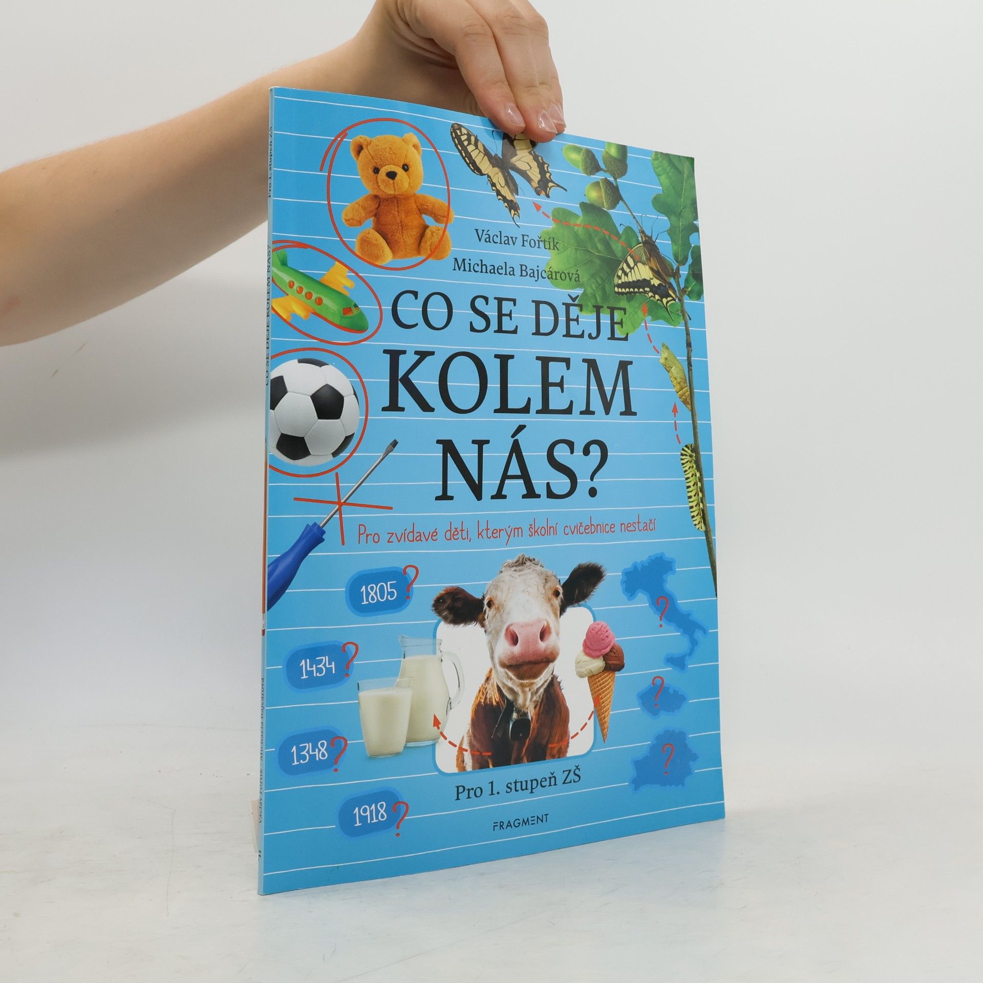 Václav Fořtík Co se děje kolem nás?
