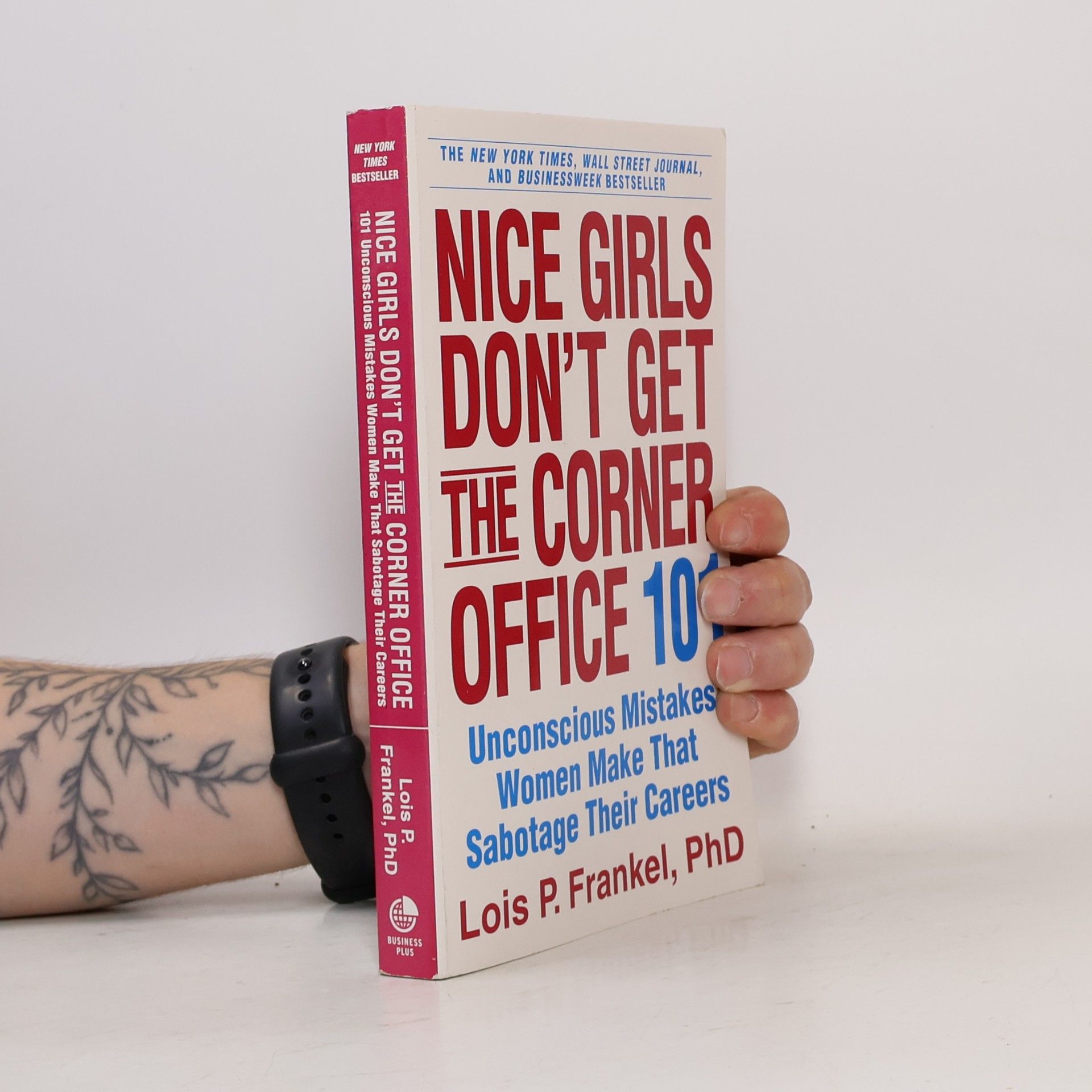 Lois Frankel Nice Girls Don't Get the Corner Office