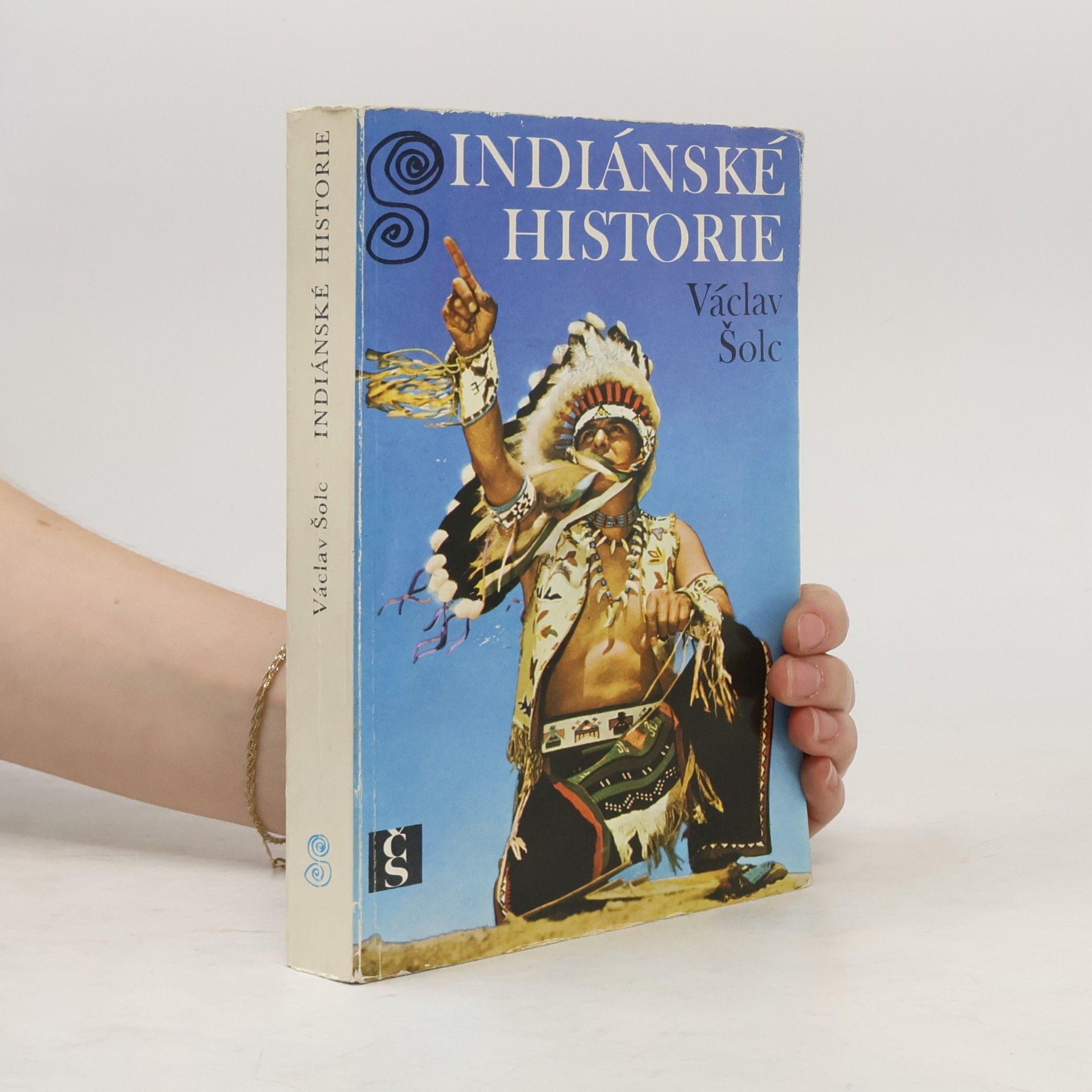Václav Šolc Indiánské historie