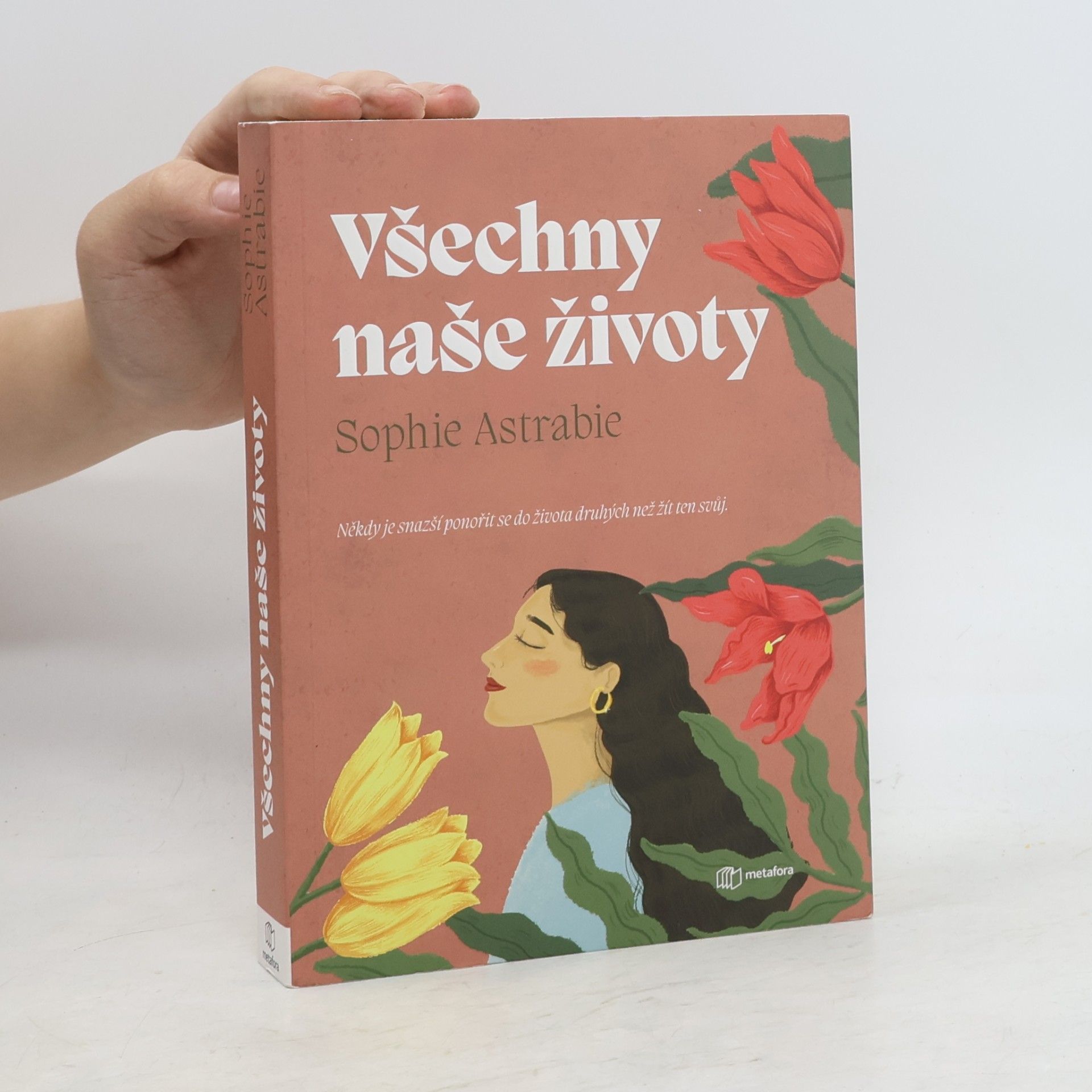 Astrabie Sophie Všechny naše životy