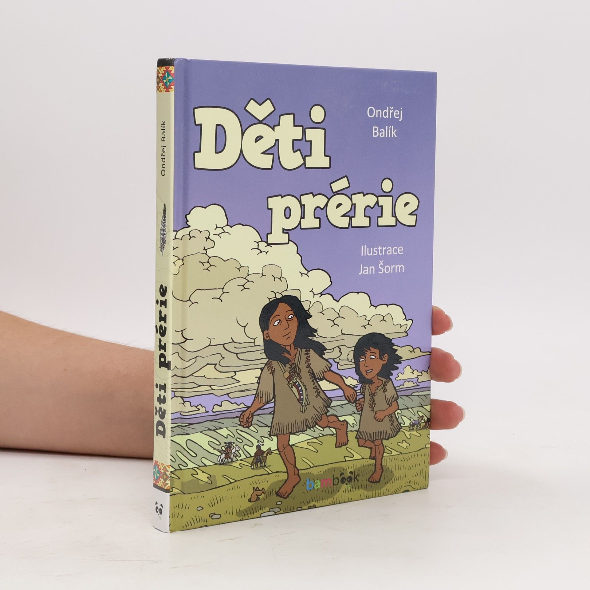 Ondřej Balík Děti prérie