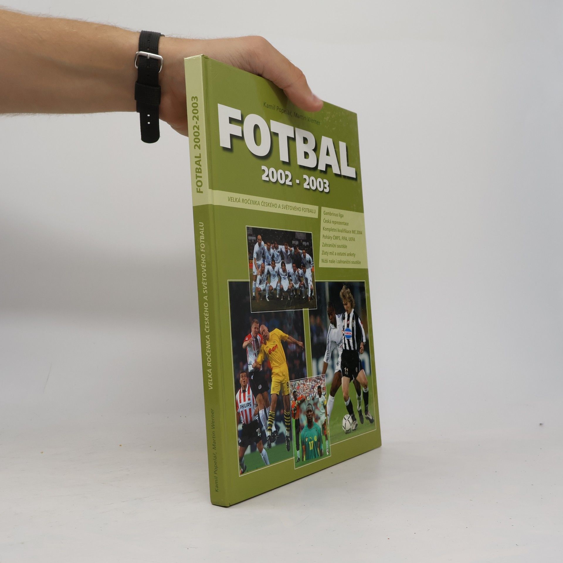 Kamil Popelář Fotbal 2002-2003. Velká ročenka českého a světového fotbalu
