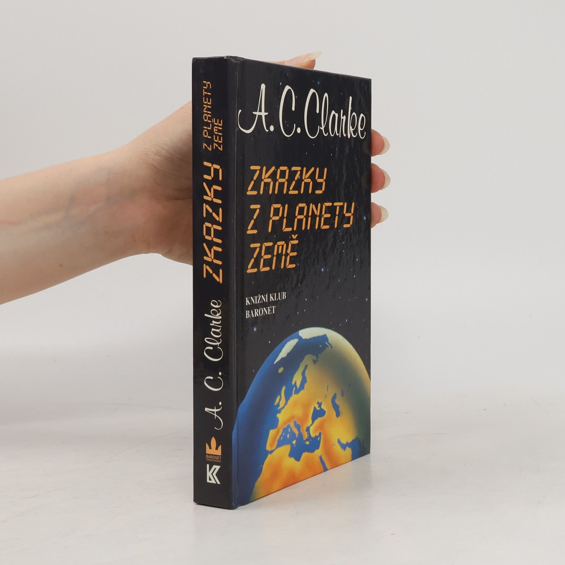 Arthur Charles Clarke Zkazky z planety Země
