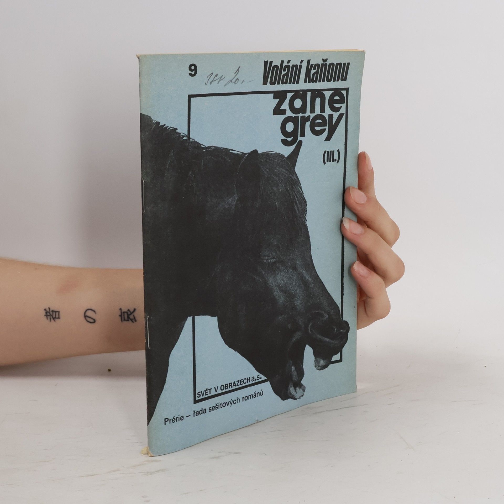 Zane Grey Volání kaňonu 9 (III.)
