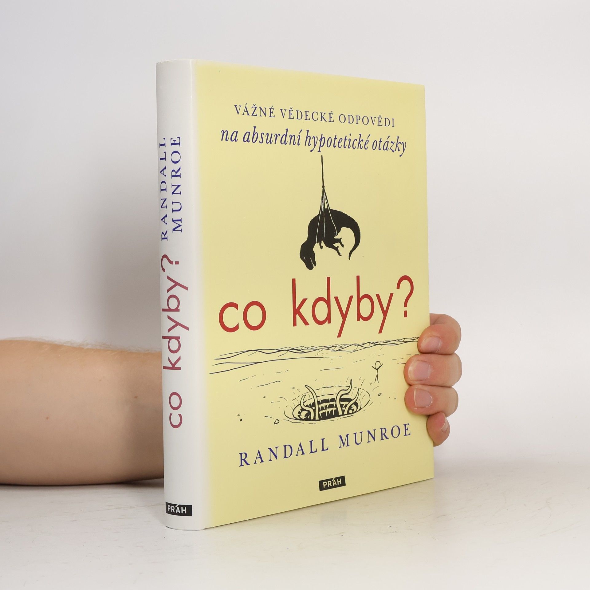 Randall Munroe Co kdyby?