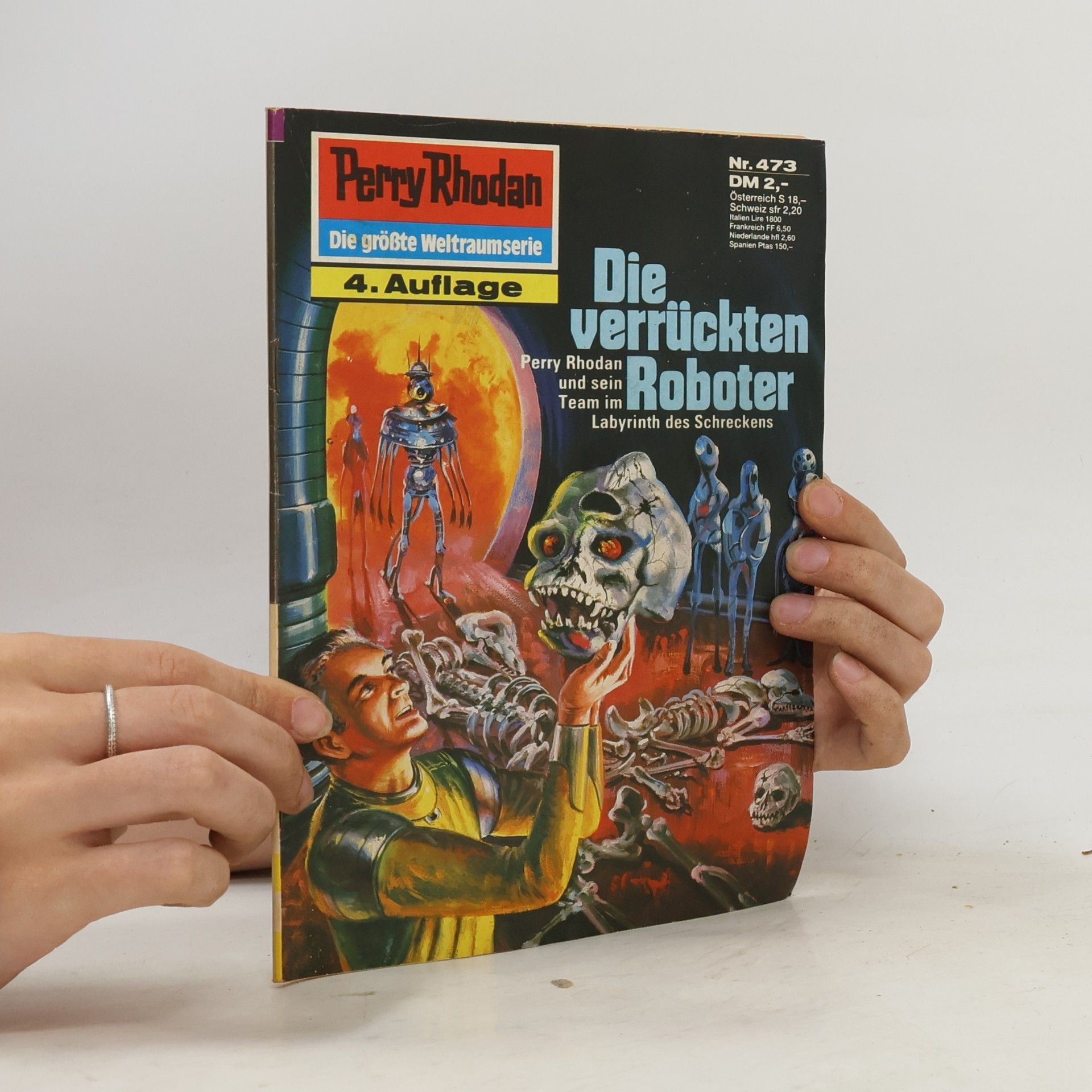 H. G. Ewers Perry Rhodan 473: Die verrückten Roboter