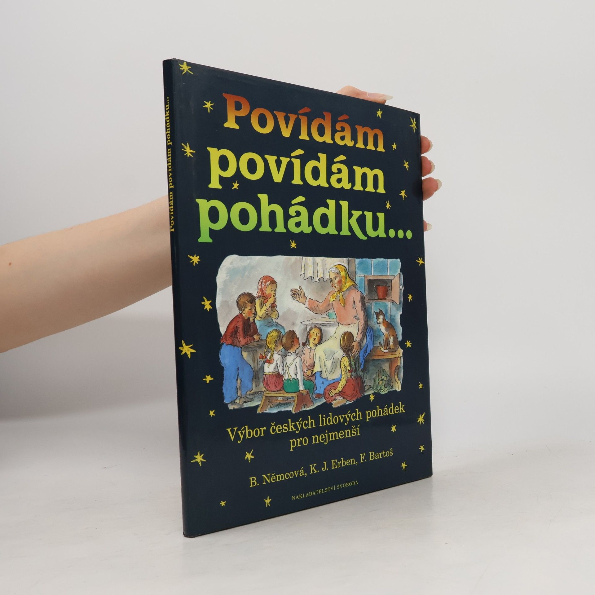 Božena Němcová Povídám povídám pohádku...