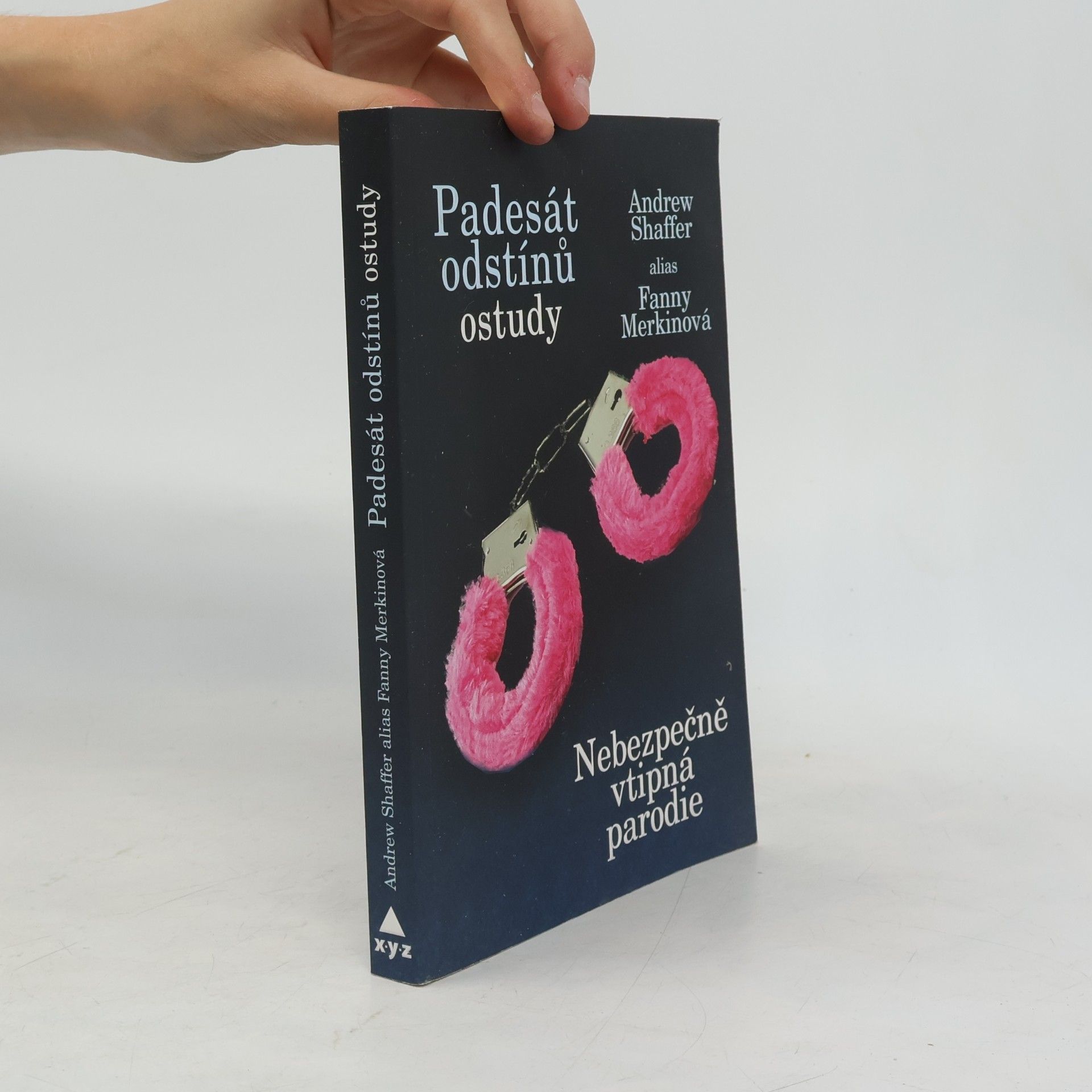 Andrew Shaffer Padesát odstínů ostudy