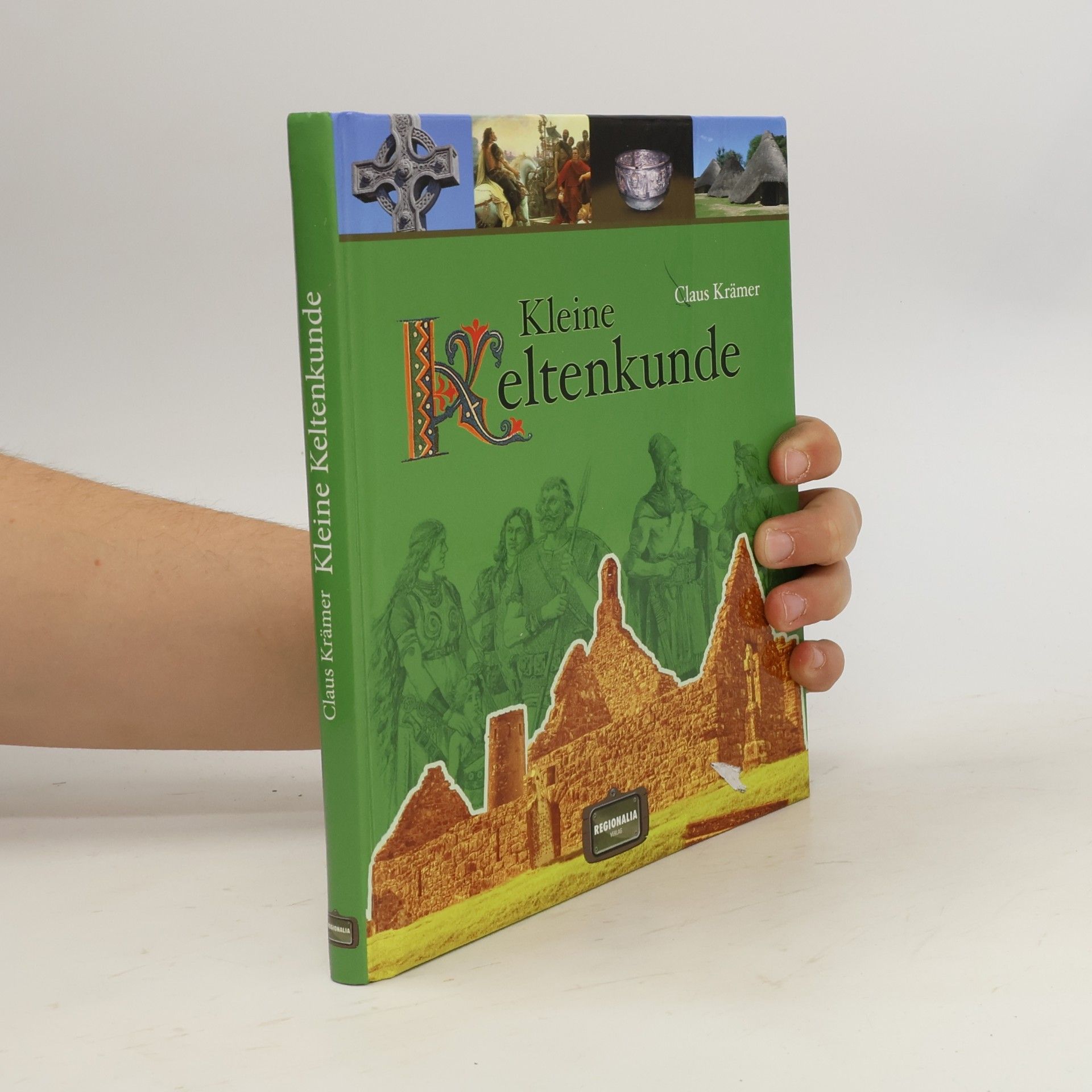 Claus Krämer Kleine Keltenkunde