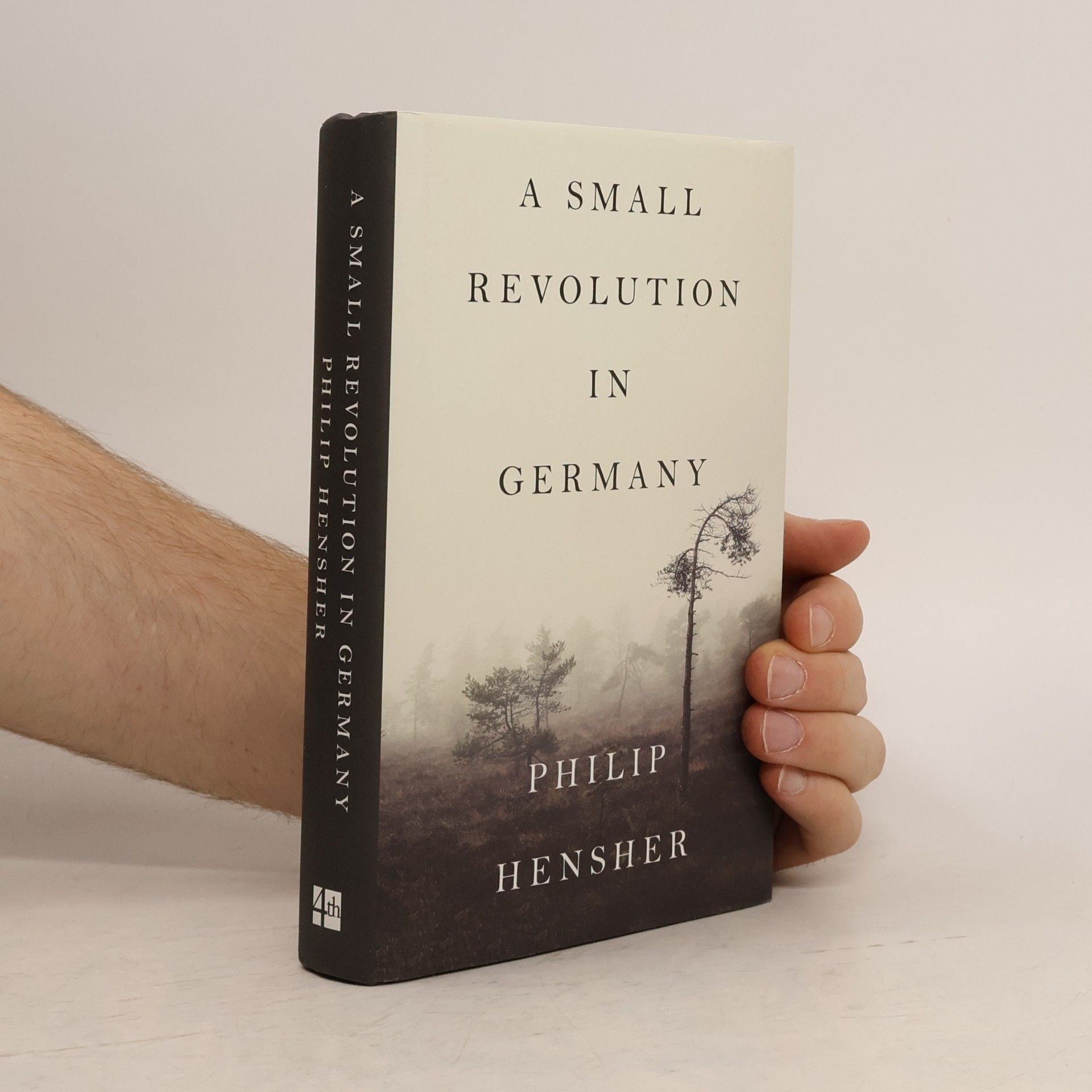 Philip Hensher A Small Revolution in Germany