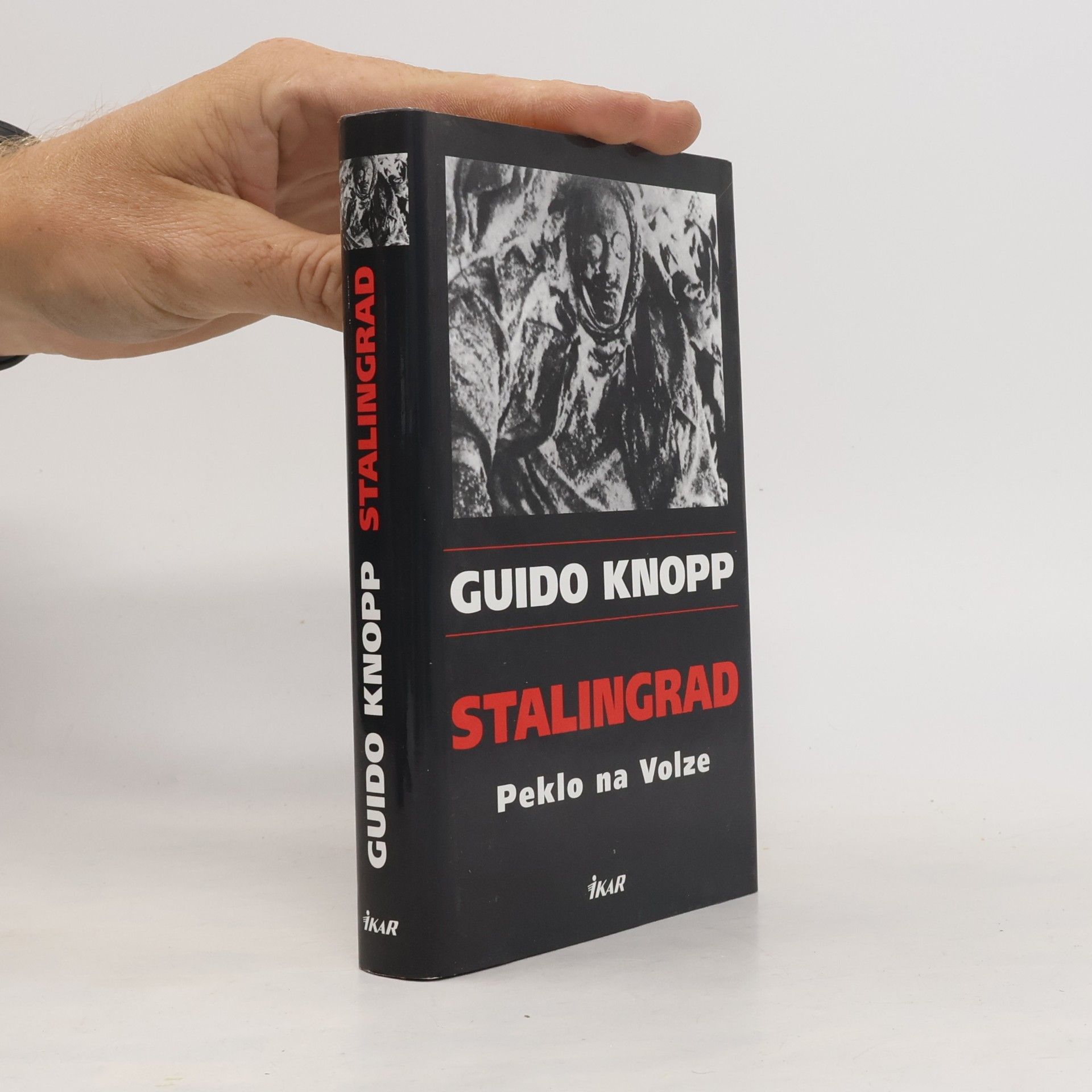 Guido Friedrich Knopp Stalingrad