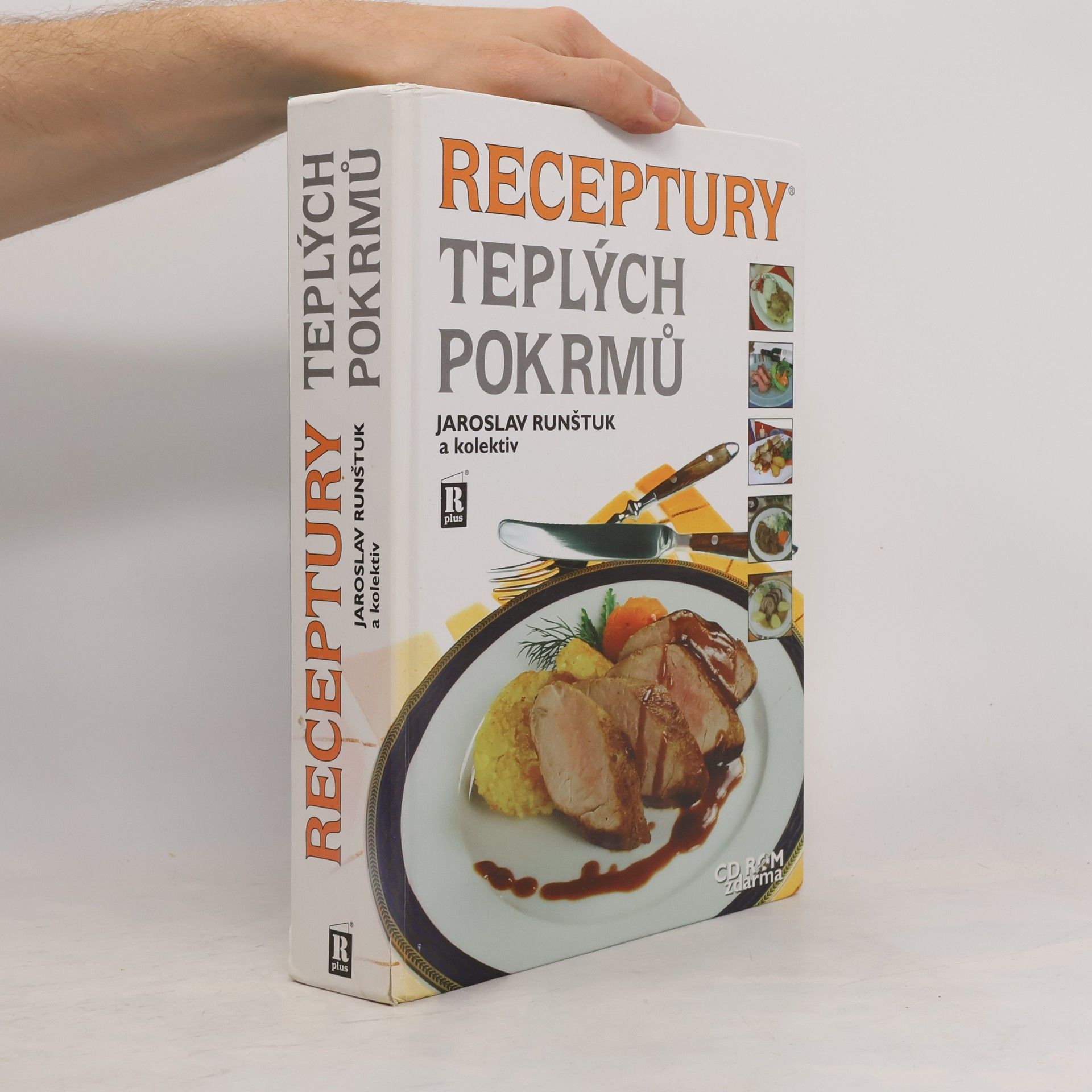 Jaroslav Runštuk Receptury teplých pokrmů