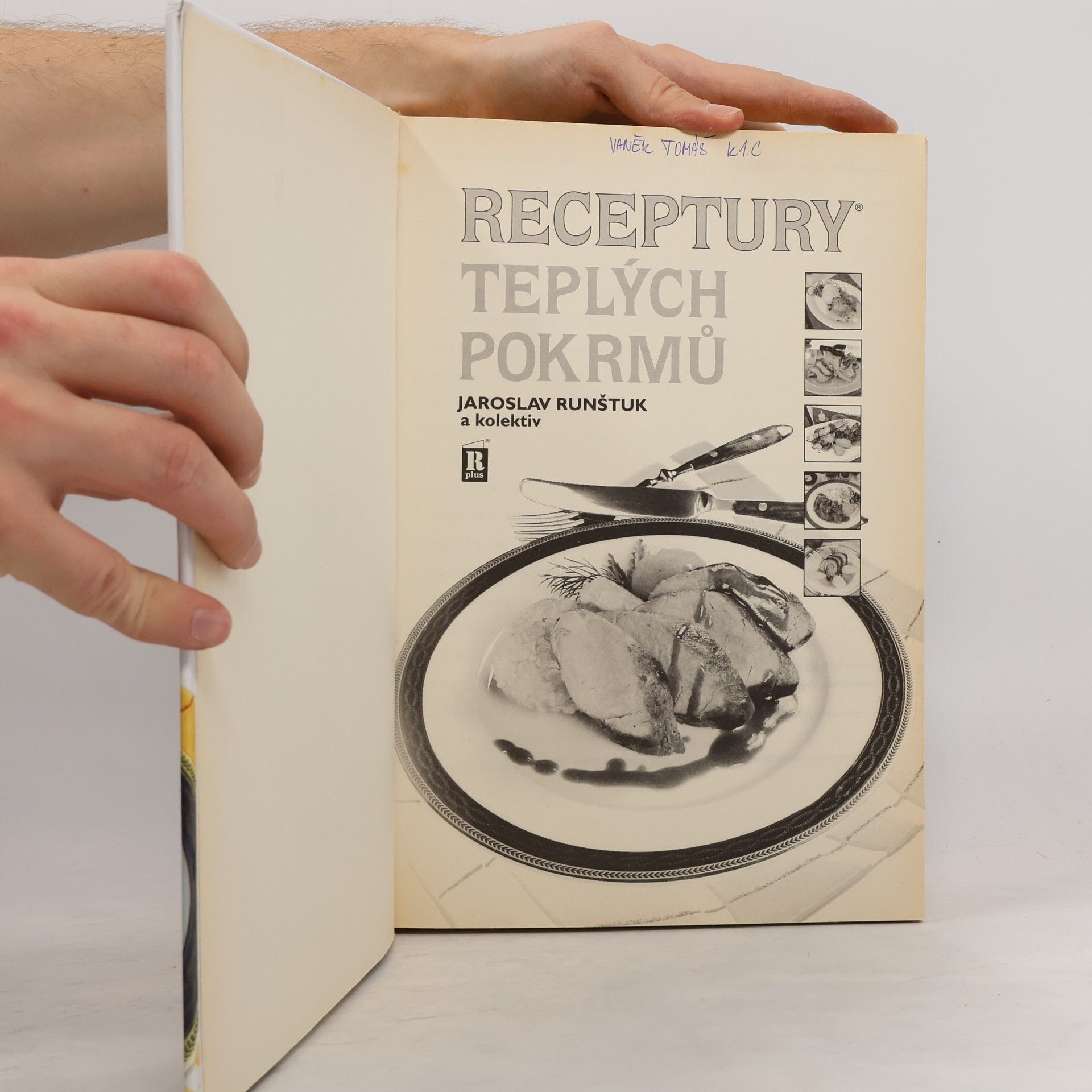 Jaroslav Runštuk Receptury teplých pokrmů