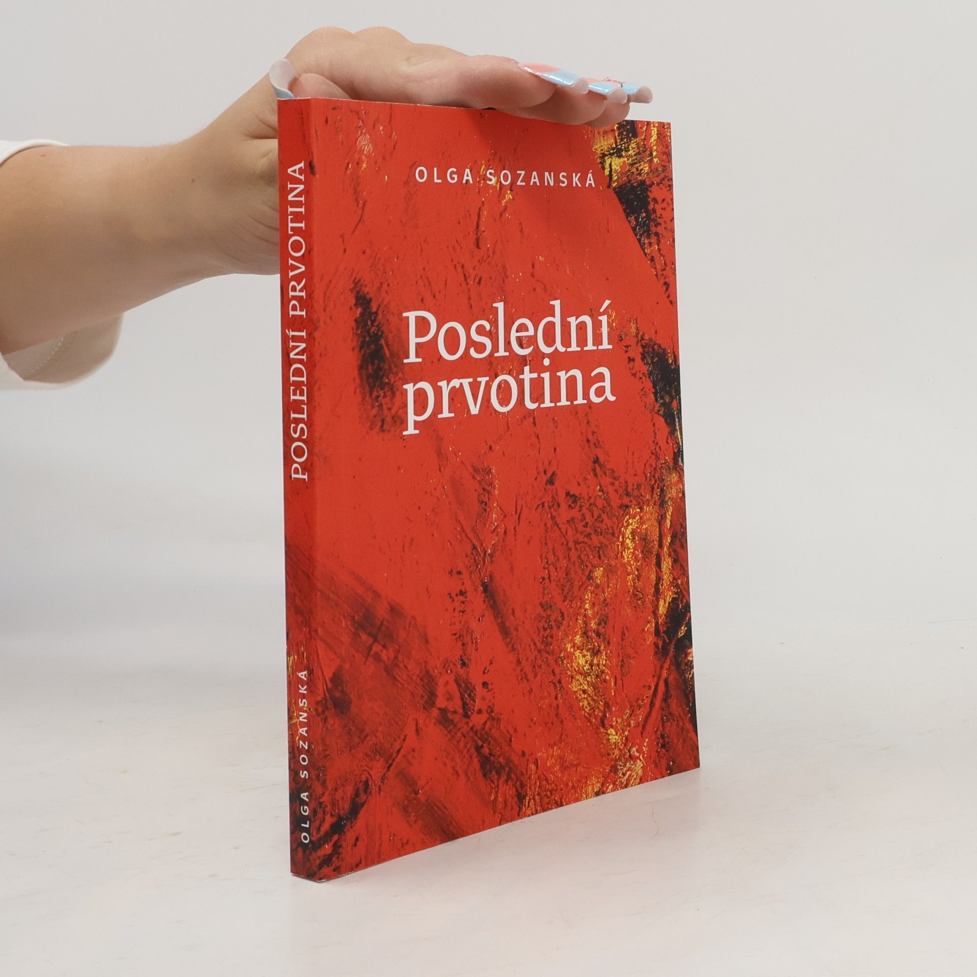 Olga Sozanská Poslední prvotina