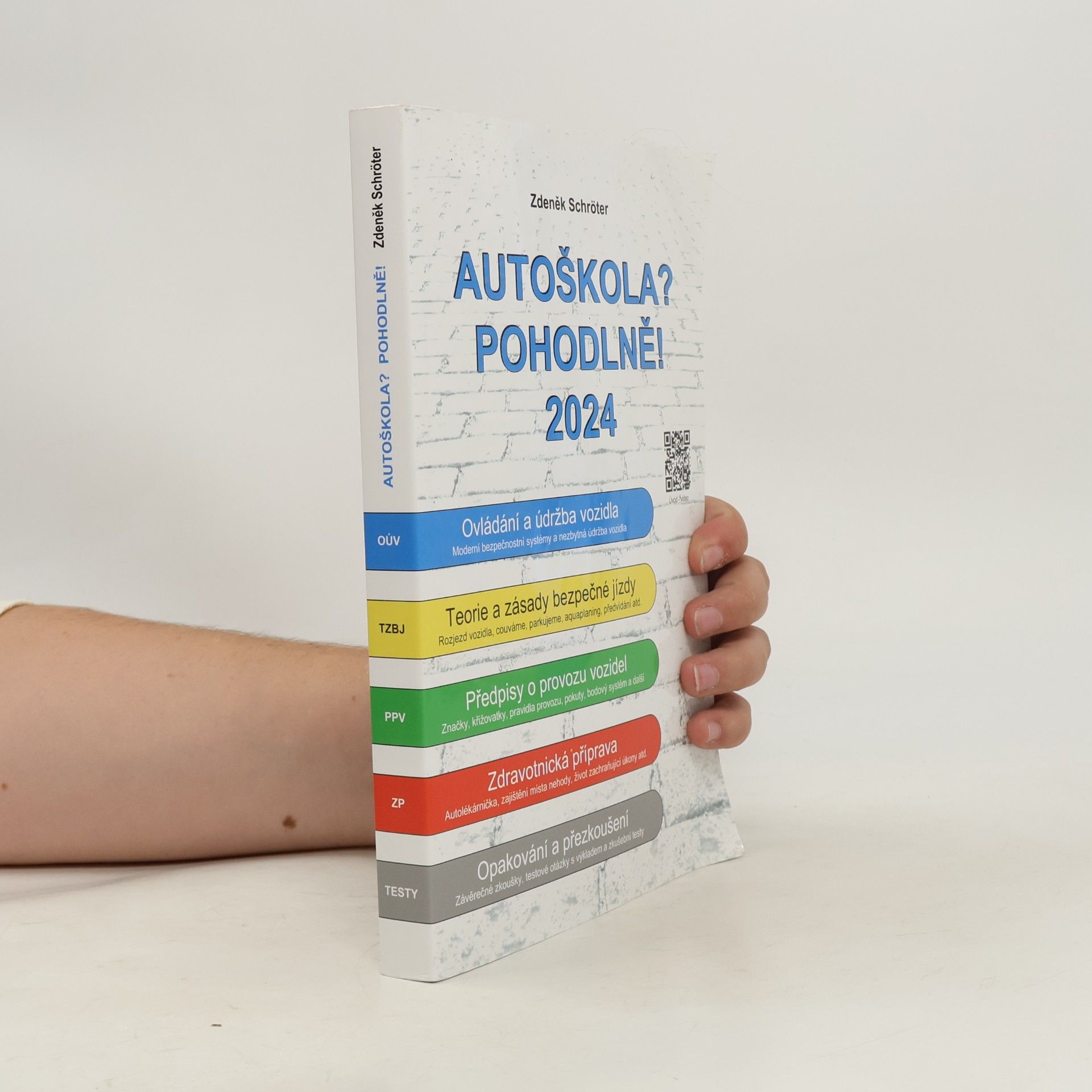 Zdeněk Schröter Autoškola? Pohodlně! 2024
