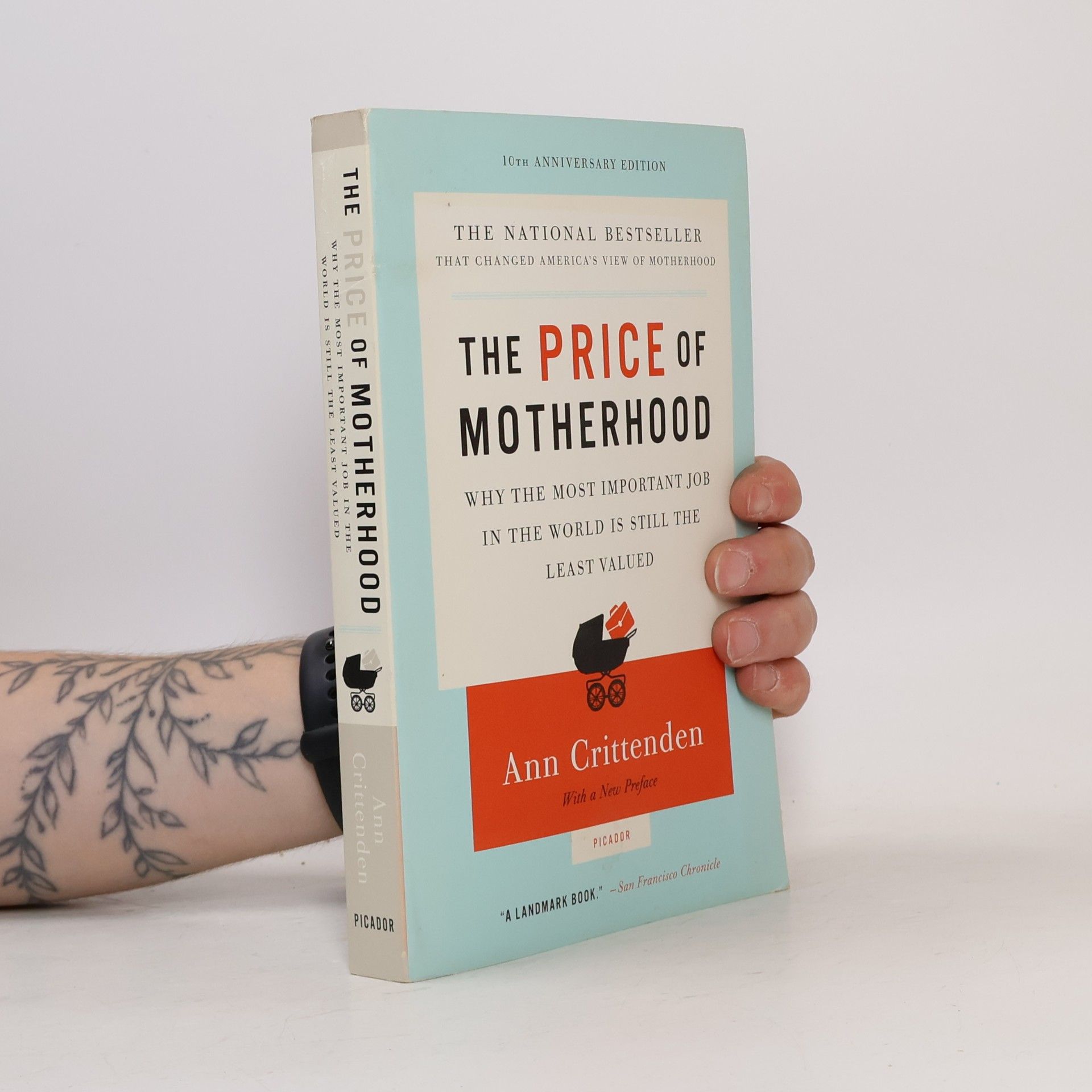 Ann Crittenden The Price of Motherhood