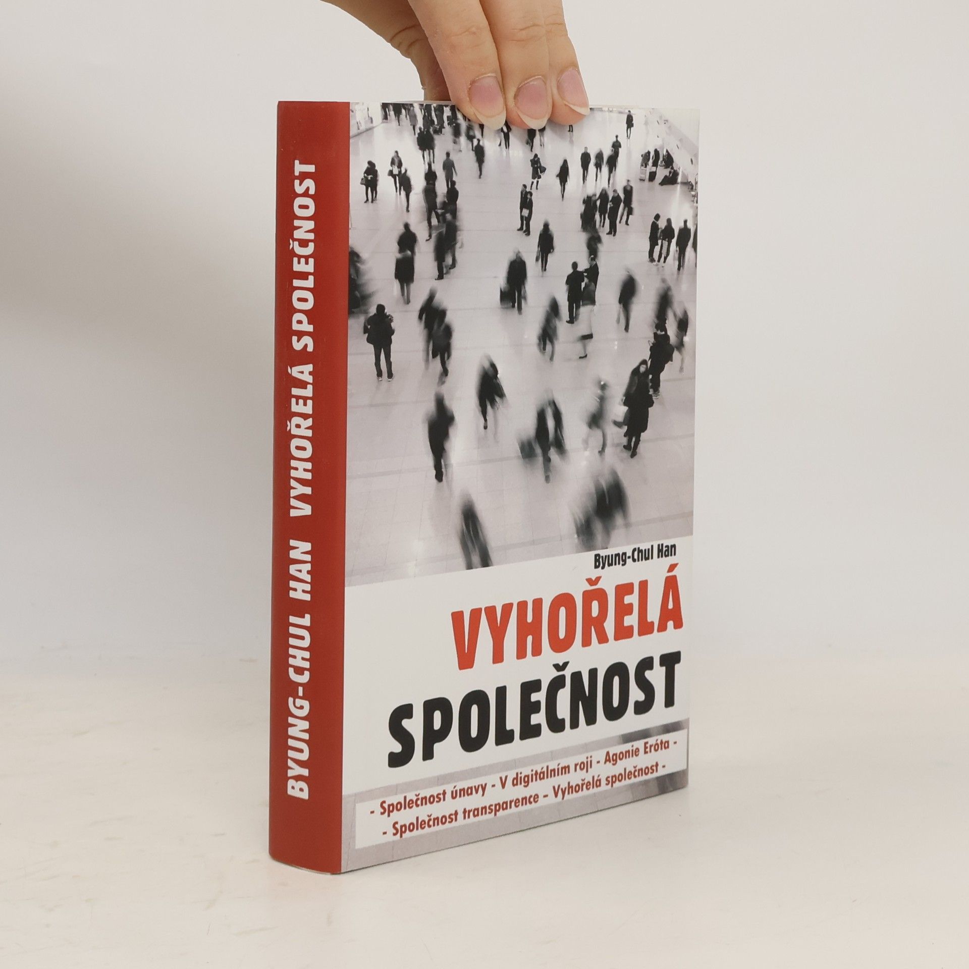 Byung-Chul Han Vyhořelá společnost