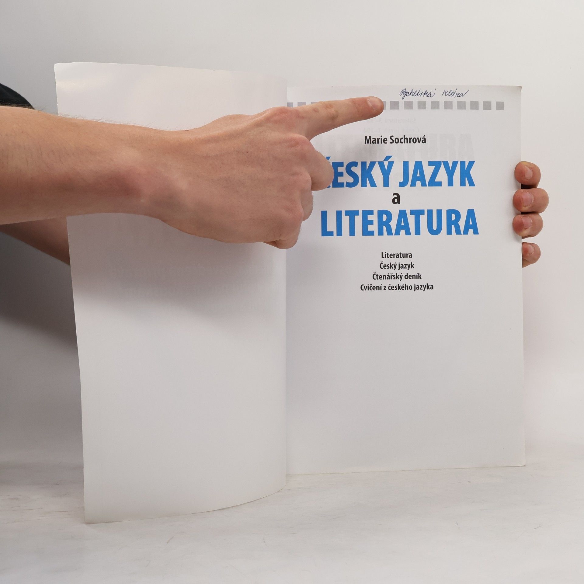 Marie Sochrová Český jazyk a literatura. Literatura, český jazyk, čtenářský deník, cvičení z českého jazyka